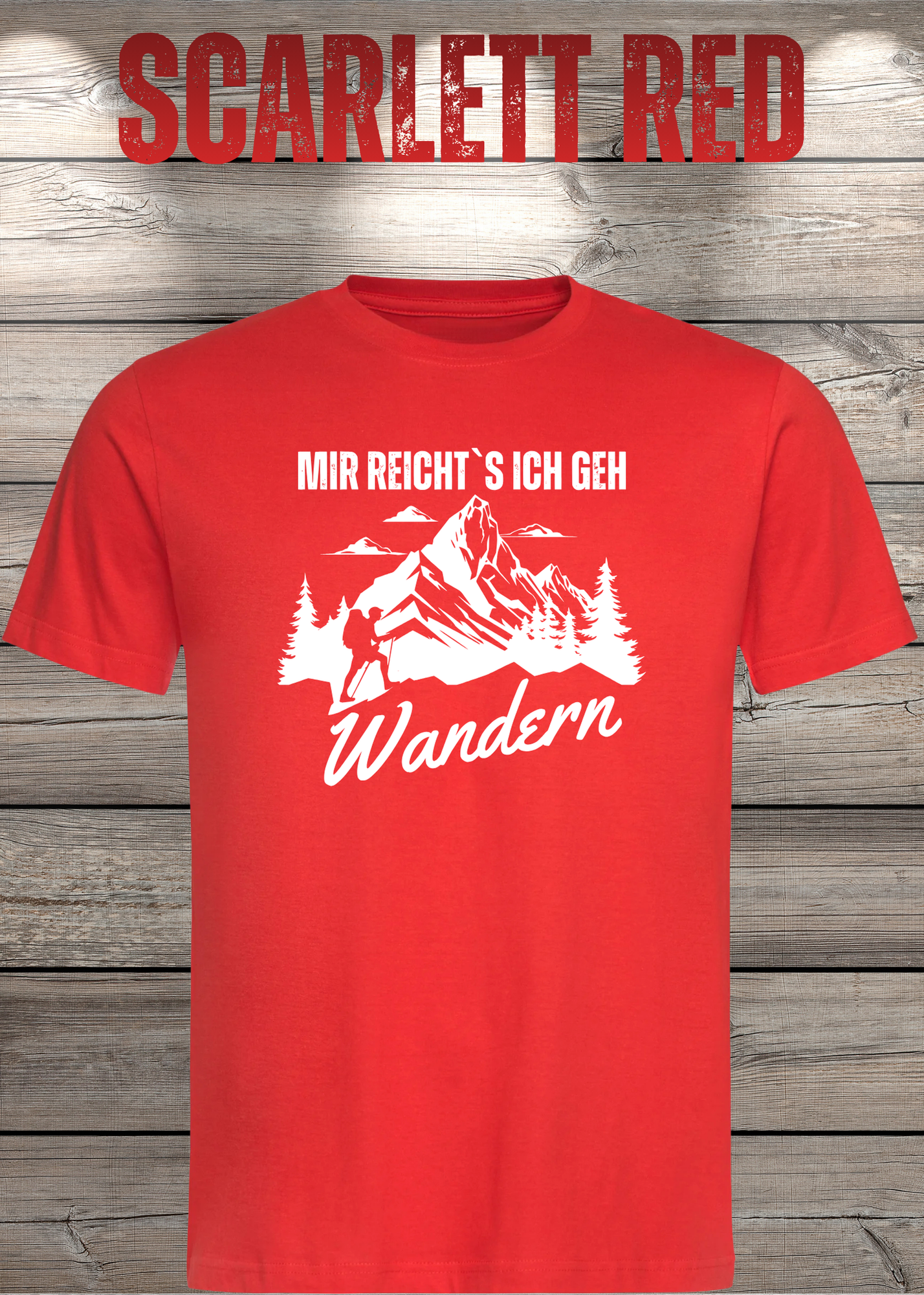 T-Shirt 'Mir reichts ich geh wandern!' - Witziges Wanderer Geschenk Unisex