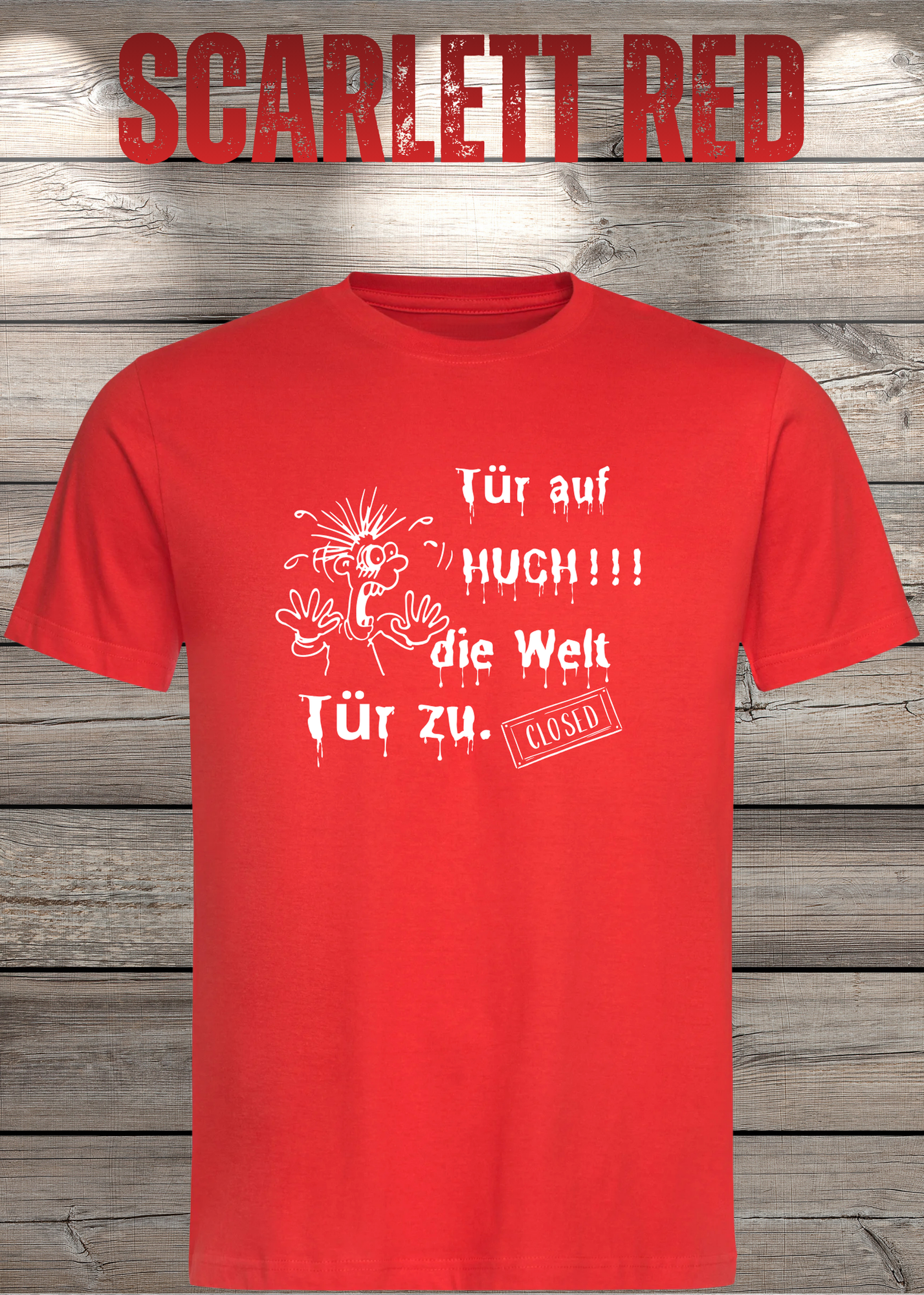 T-Shirt 'Tür auf huch die Welt Tür zu' - Witziges Spruch-Shirt für Introvertierte