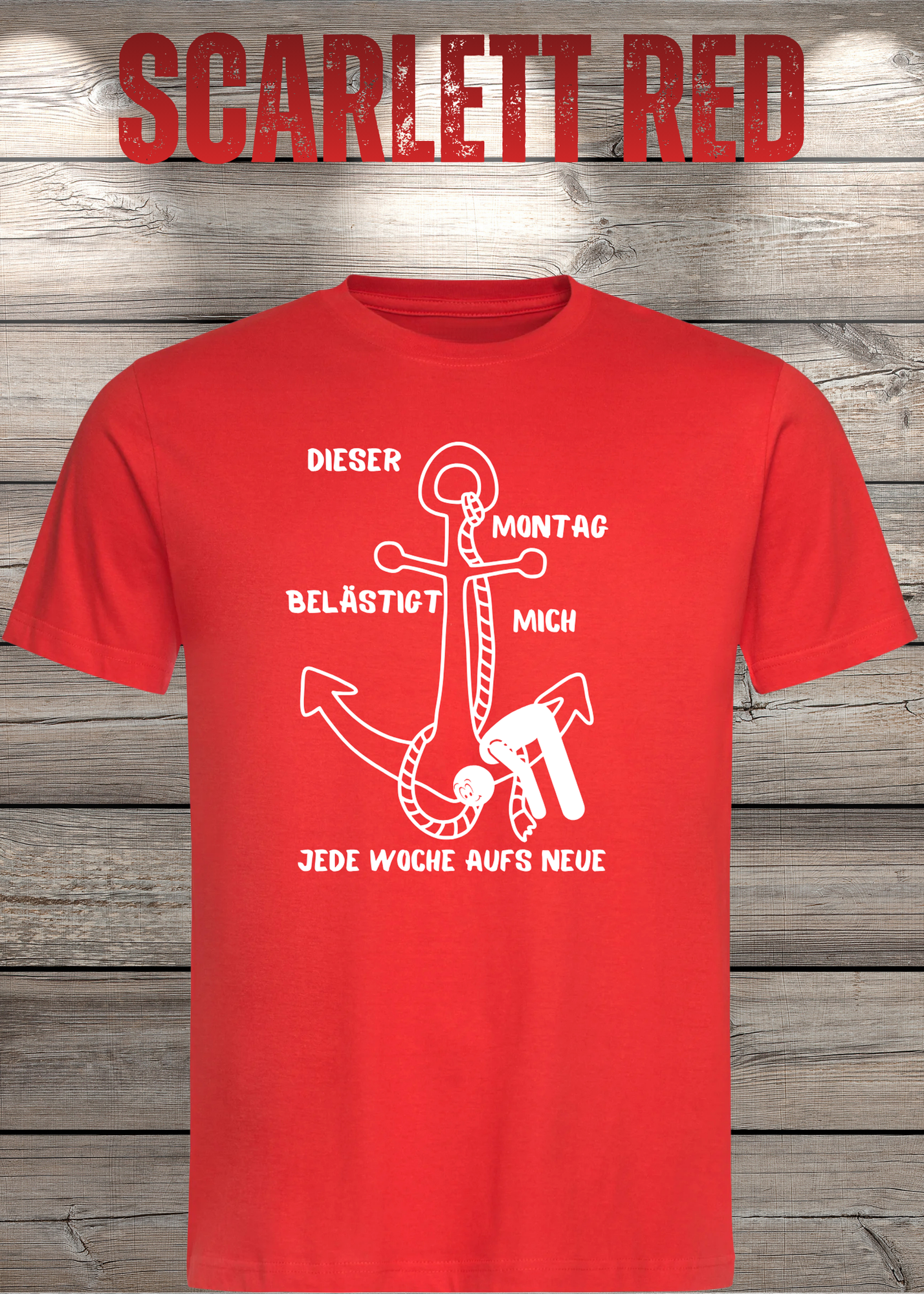 Unisex T-Shirt 'Dieser Montag belästigt mich immer wieder aufs Neue' - Witziges Anti-Montag Shirt