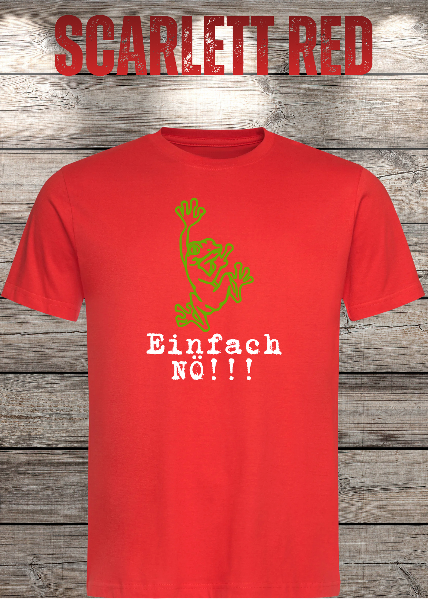 T-Shirt Einfach NÖ!!! Lustige Sprüche Geschenkidee Geburtstag Freizeit Frosch Unisex viele Farben