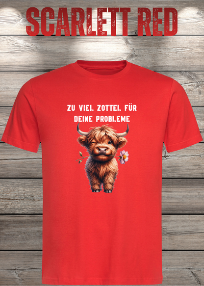 Unisex-T-Shirt „Zu viel Zottel für deine Probleme“ in Scarlet Red.