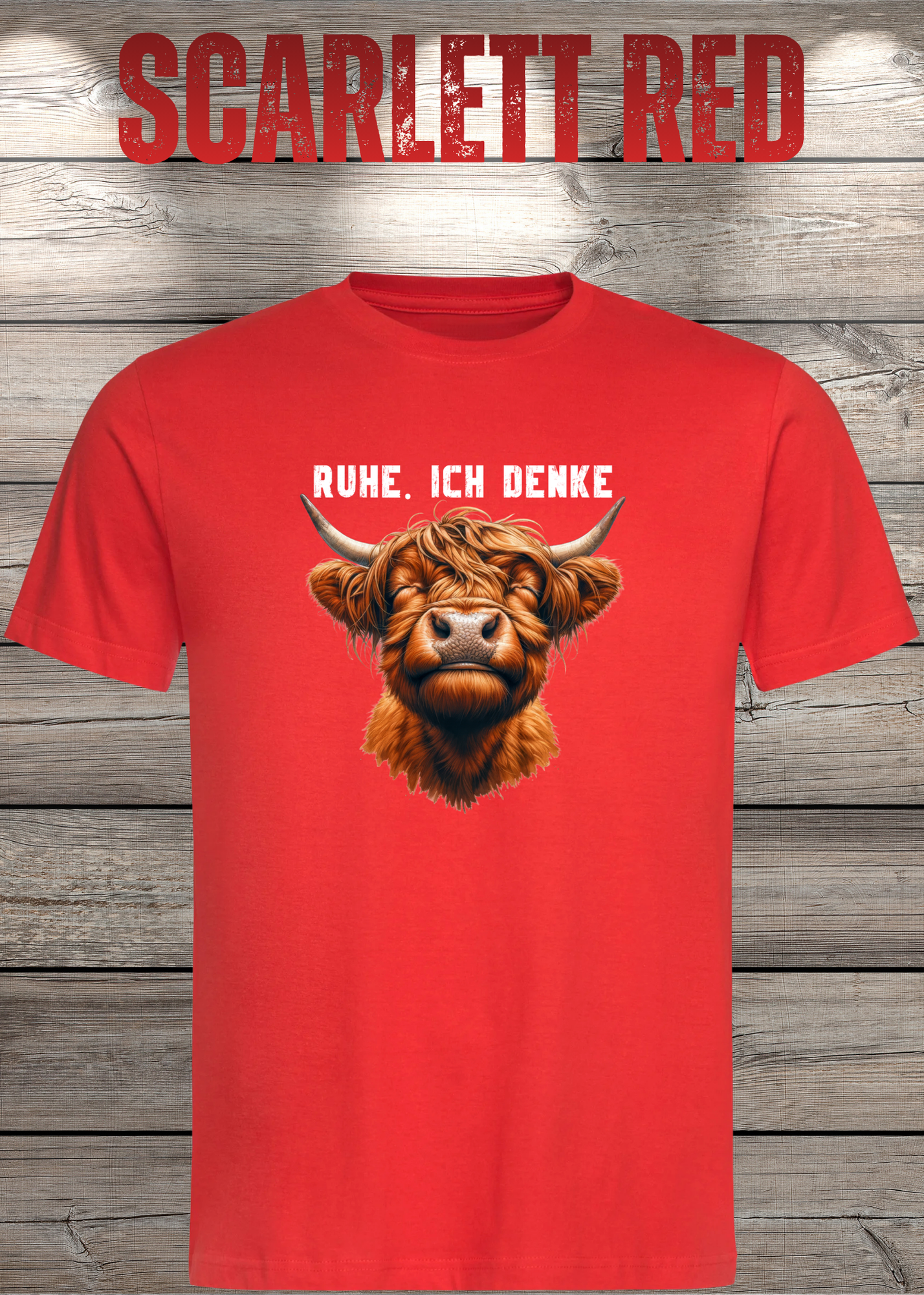 Highland Kuh Unisex T-Shirt - Ruhe! Ich denke...