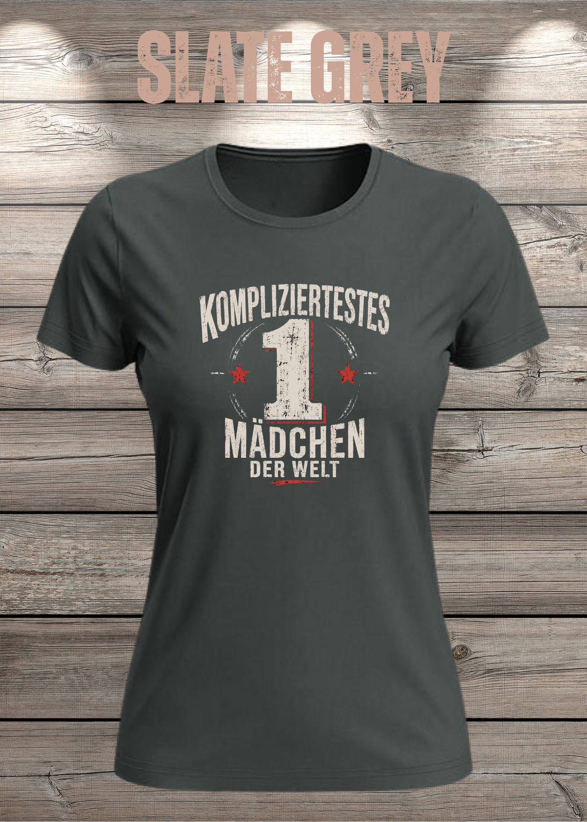 Damen-T-Shirt „Kompliziertestes Mädchen der Welt“ in Slate Grey.