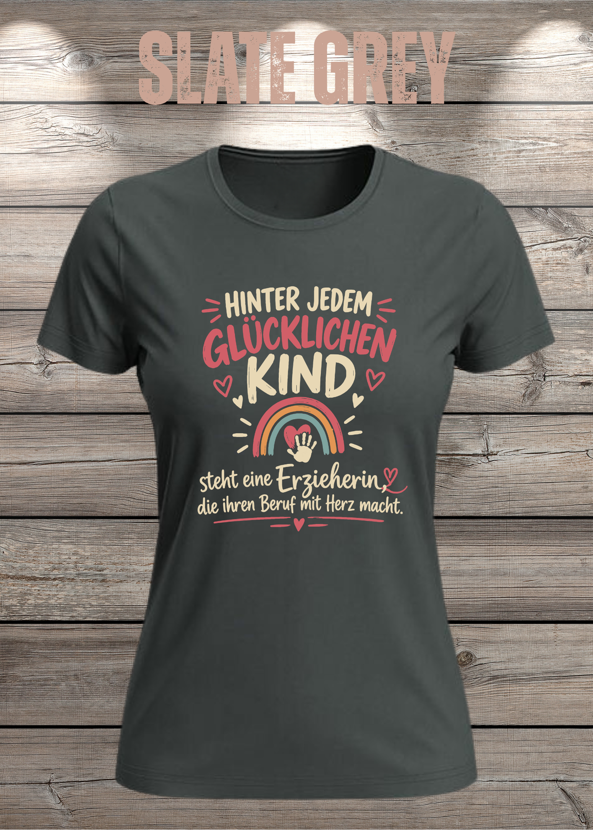 Hinter jedem glücklichen Kind – Erzieherin T-Shirt | FunnyZoom