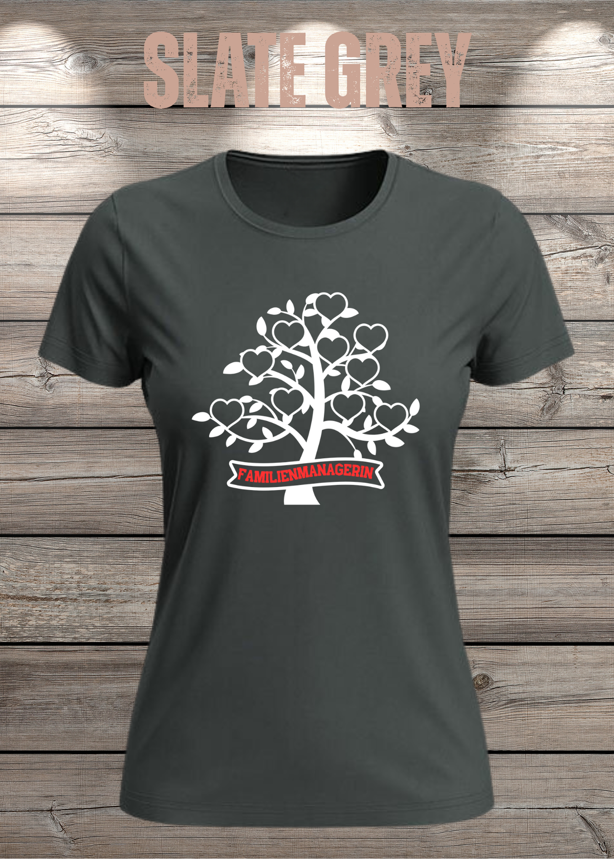 Familienmanagerin T-Shirt Damen – Herzbaum in Slate Grey.