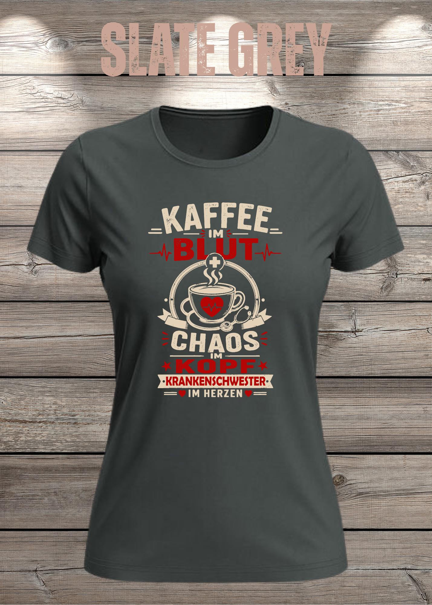 Krankenschwester T-Shirt – Kaffee im Blut, Chaos im Kopf
