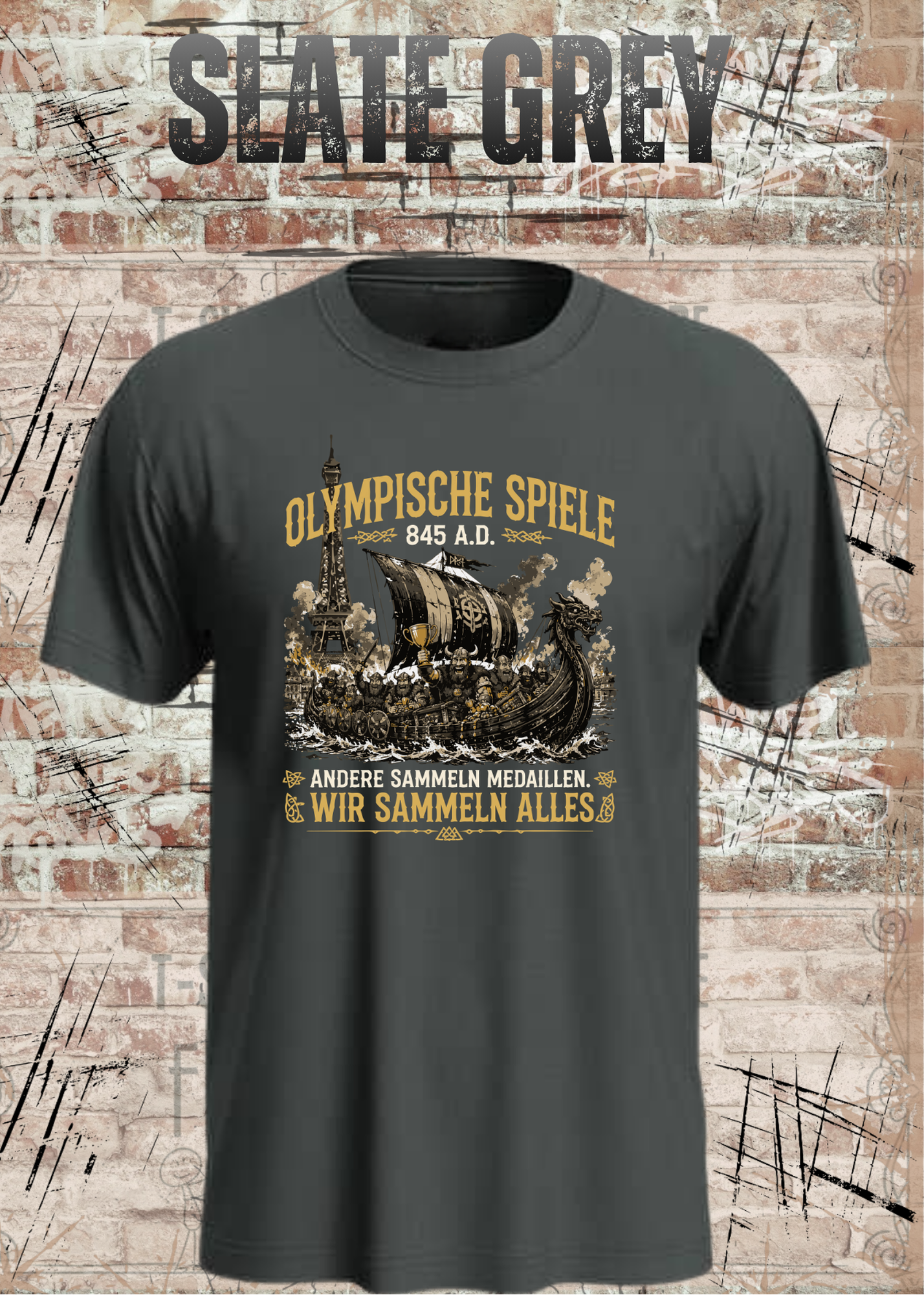 Olympische Spiele 845 A.D. Wikinger T-Shirt – Andere sammeln Medaillen wir sammeln alles Unisex