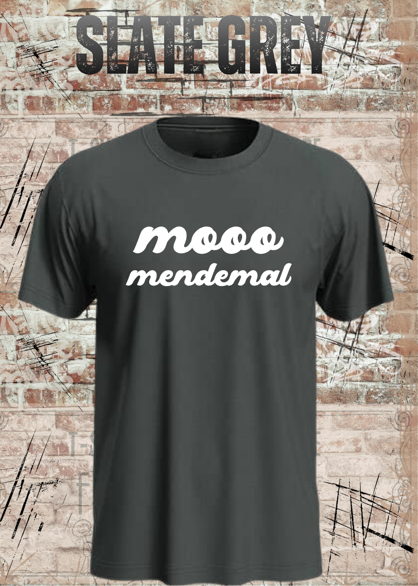 Mooo Mendemal – Lustiges Wortspiel T-Shirt Unisex