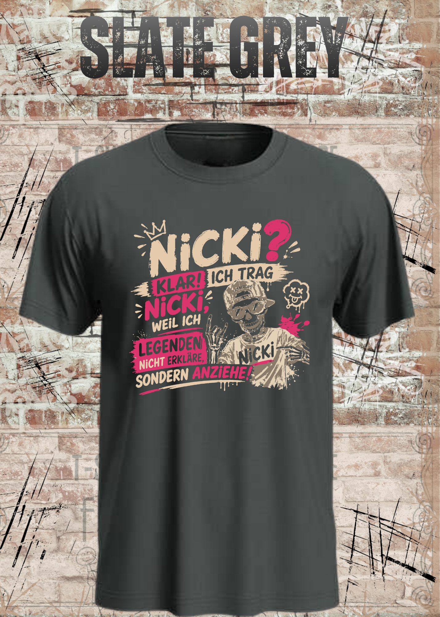 Nicki T-Shirt „Ich trag Nicki“ | Lustiges Legenden Shirt Unisex