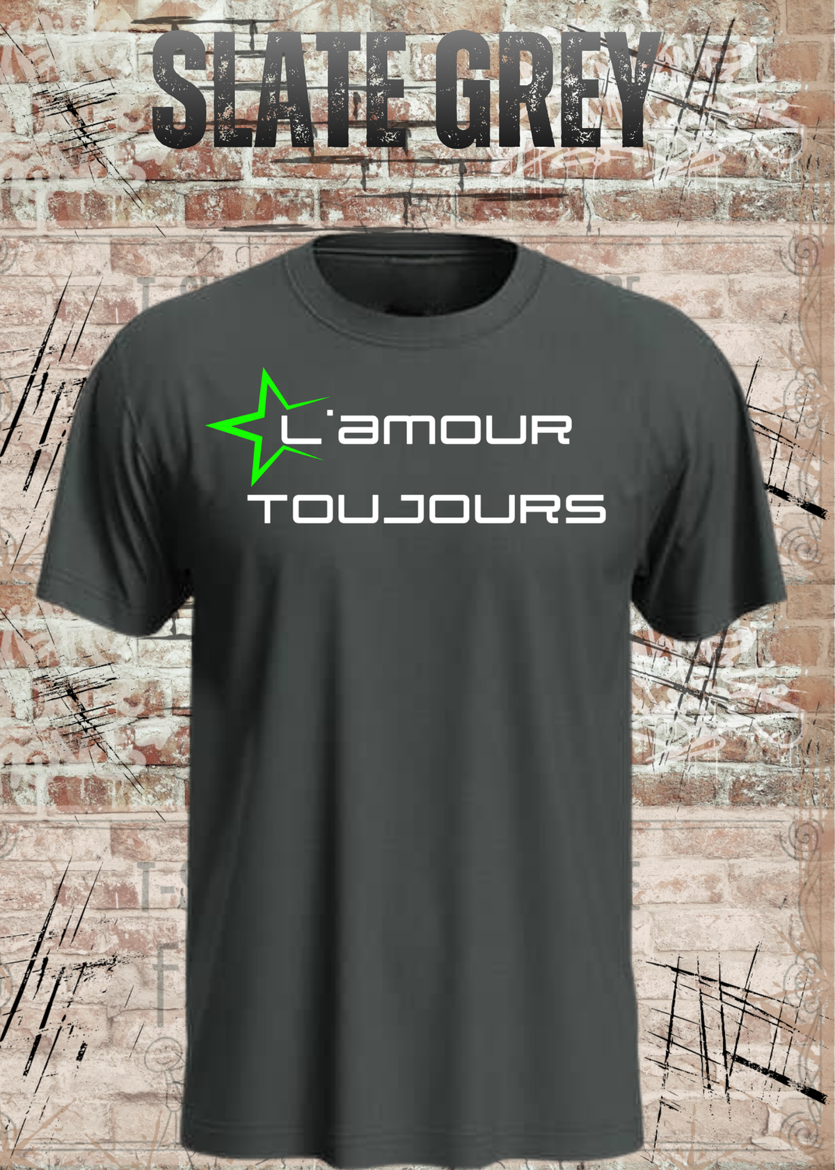 L'amour Toujours T-Shirt – Techno, Rave & Festival Shirt in Slate Grey.