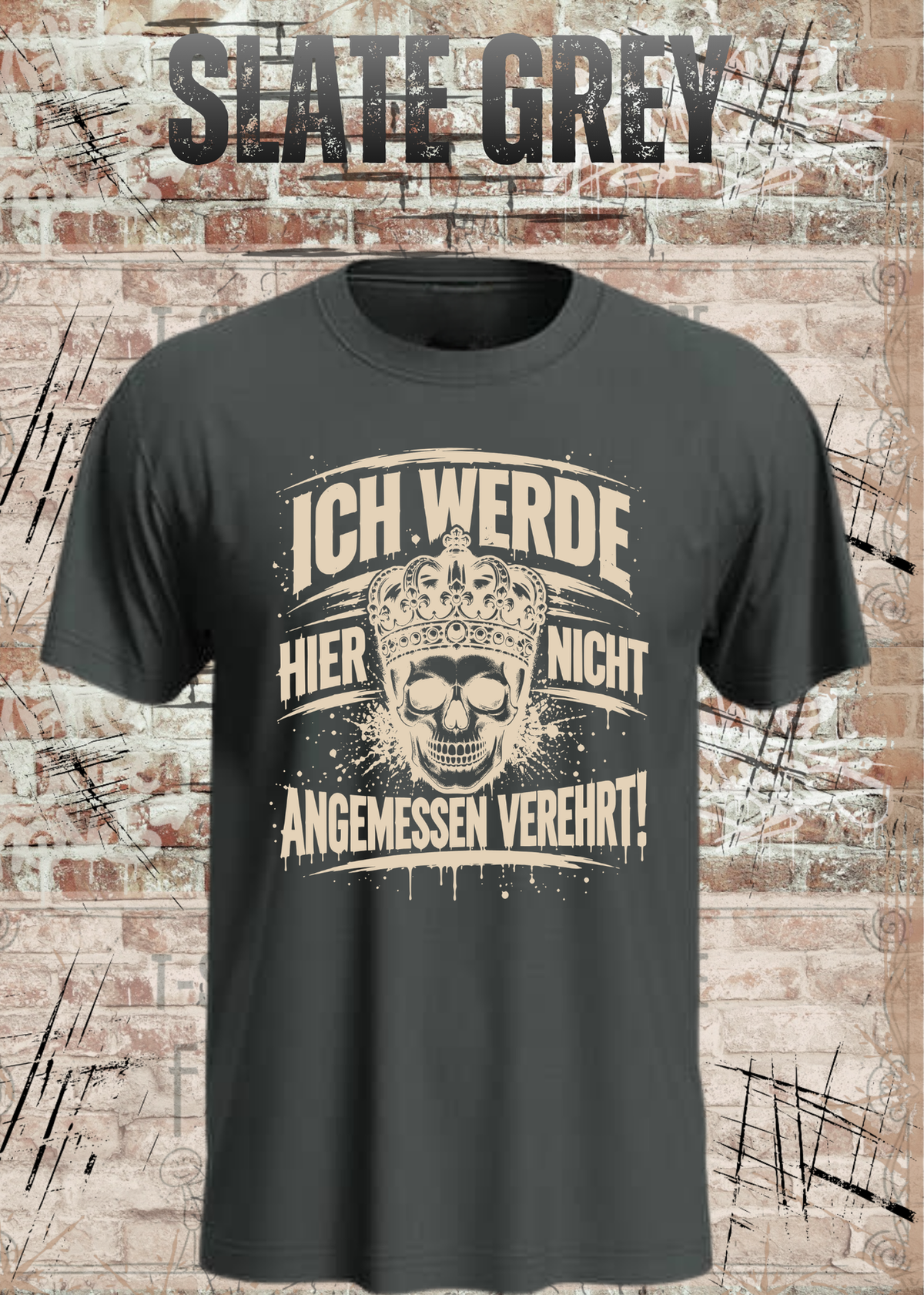 Ich werde hier nicht angemessen verehrt – Herren Skull T-Shirt | FunnyZoom