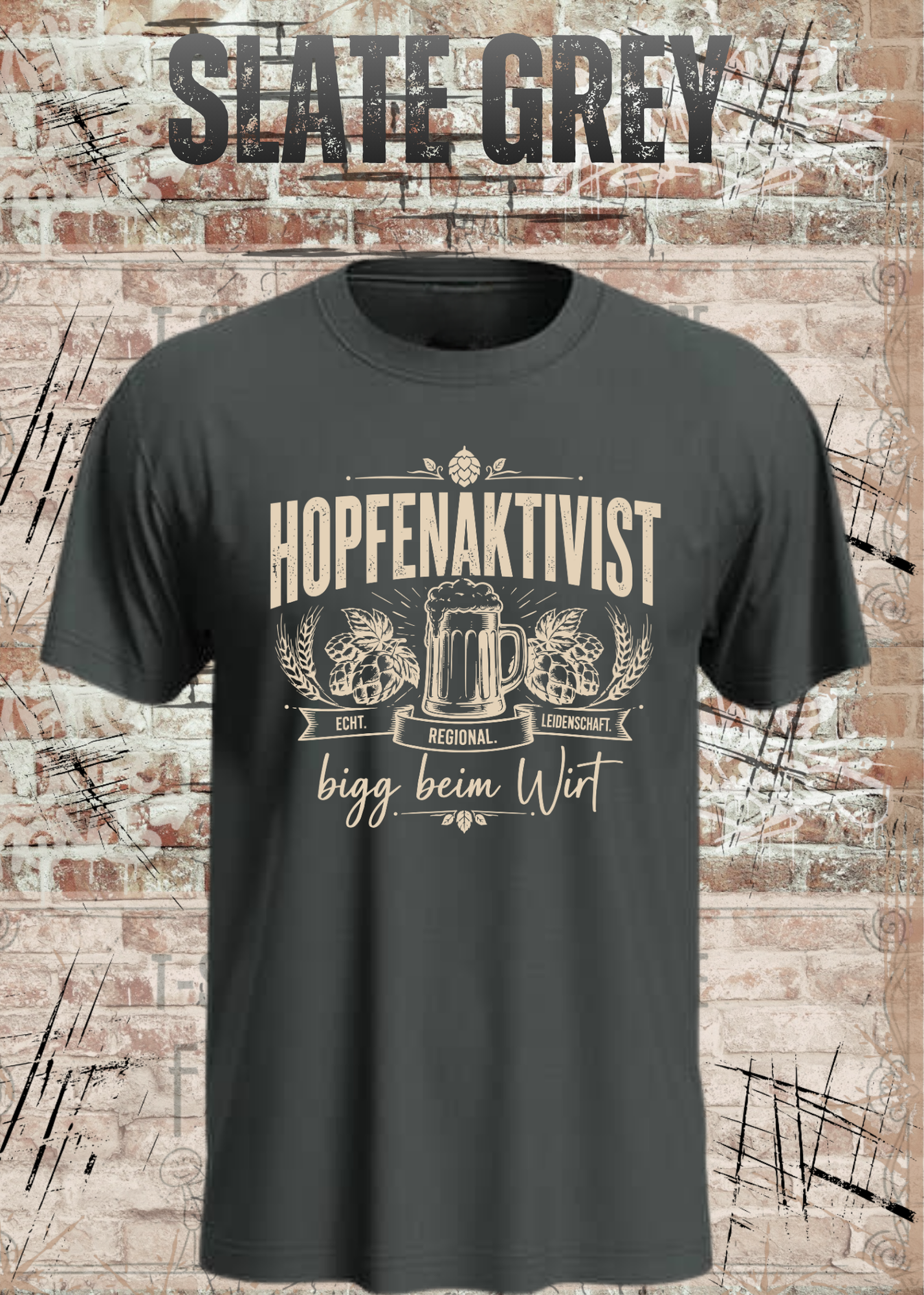 Hopfenaktivist – bigg beim Wirt | Lustiges Bier T-Shirt