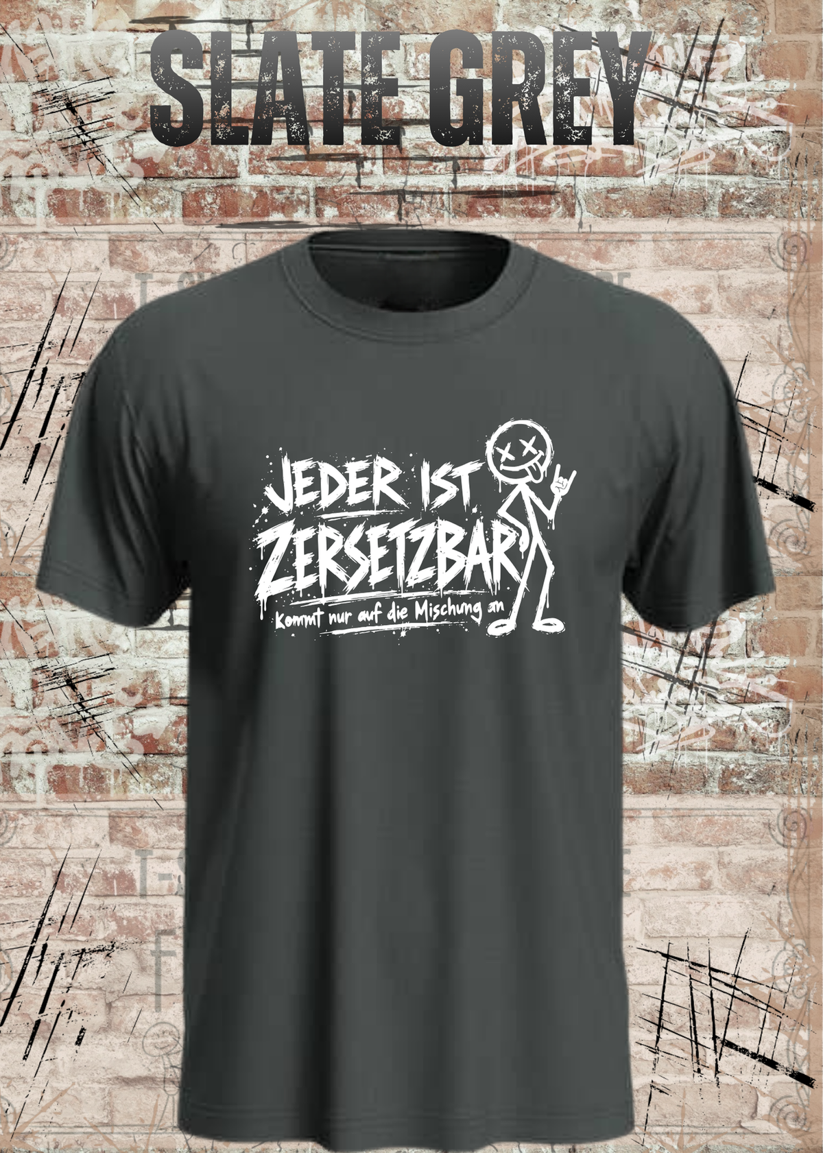 Jeder ist zersetzbar – Sarkasmus Statement T-Shirt | FunnyZoom