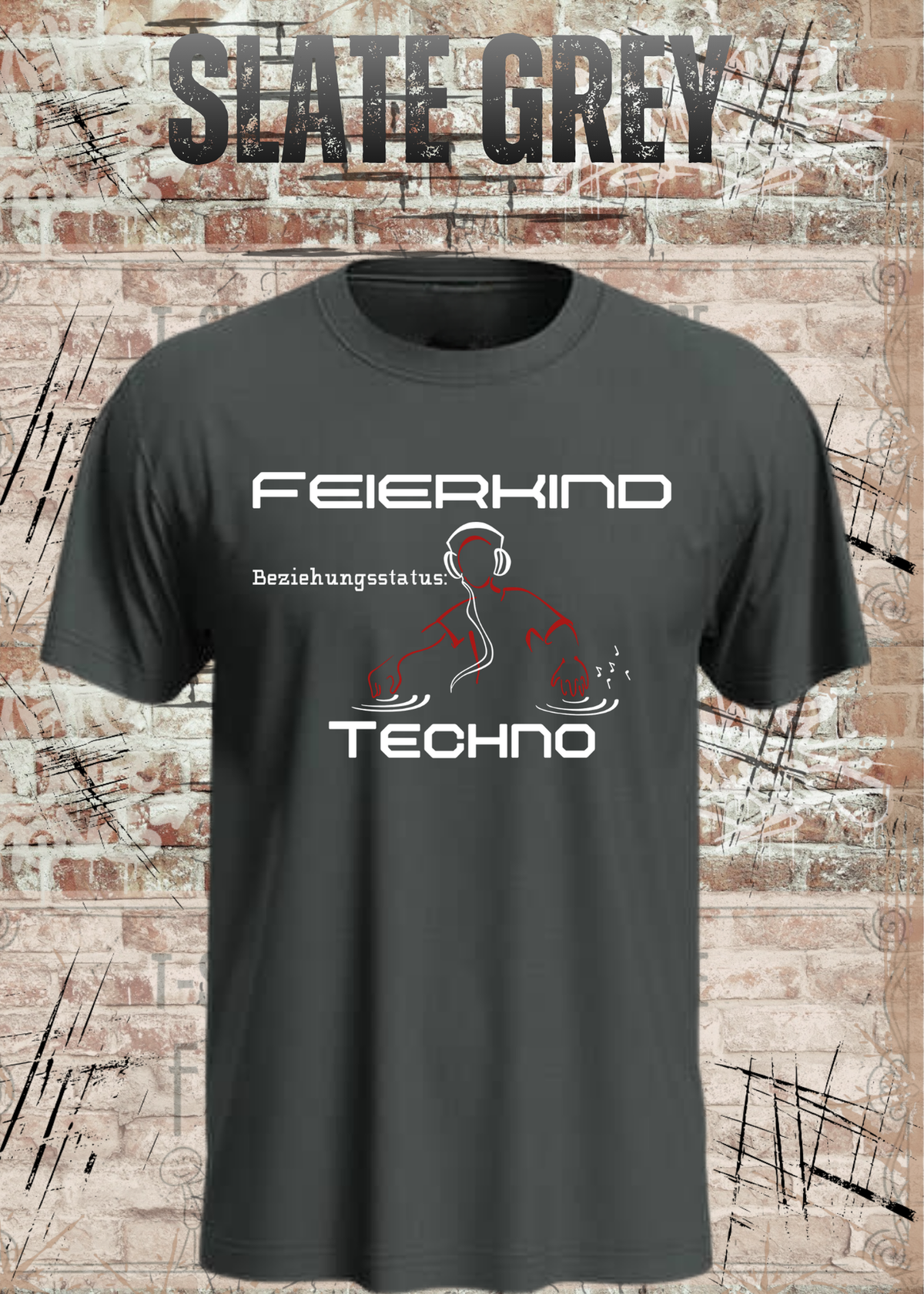 Feierkind Techno T-Shirt – Beziehungsstatus Techno in Slate Grey.
