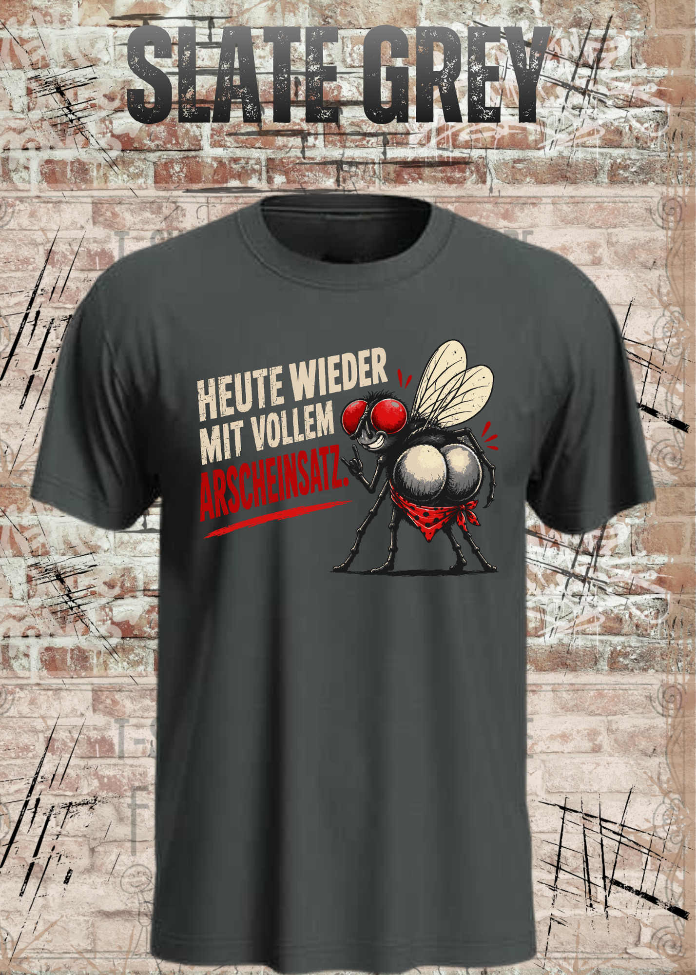 Heute wieder mit vollem Arscheinsatz – Lustiges Fliegen T-Shirt
