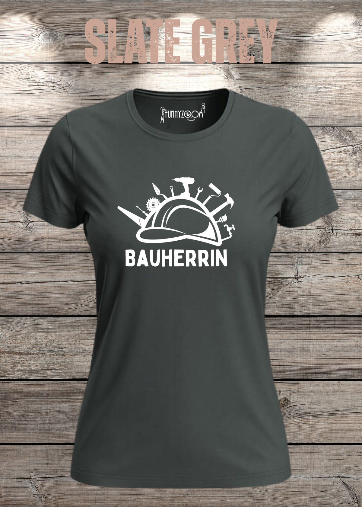 Bauherrin Damen T-Shirt in Slate Grey.