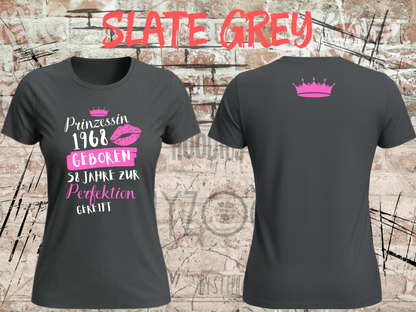 T-Shirt Prinzessin 1968 – 58 Jahre zur Perfektion gereift in Slate Grey, Vorder- und Rückseite.