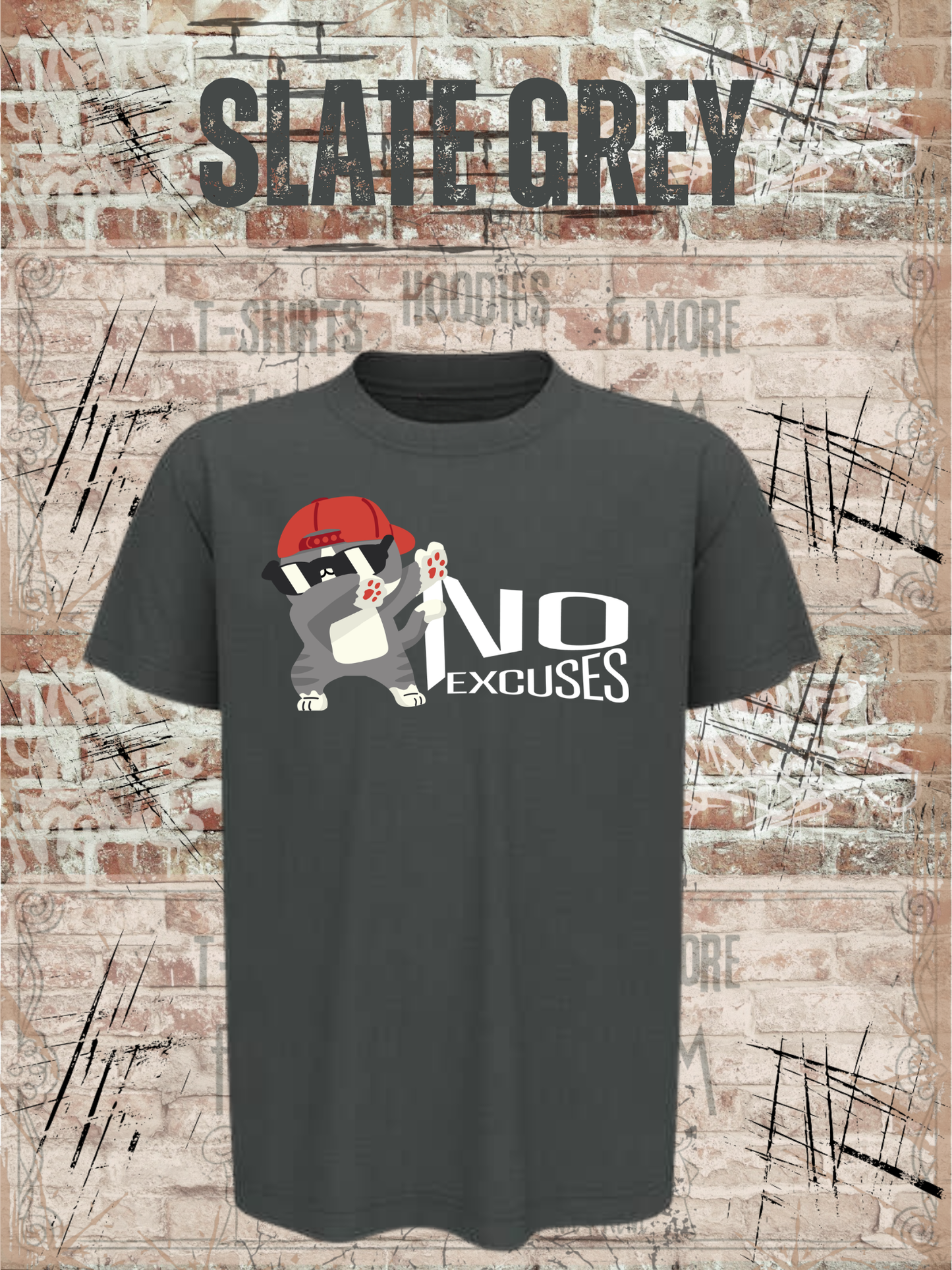 No Excuses Kinder T-Shirt – Keine Entschuldigung Lustiger Spruch Shirt Kids