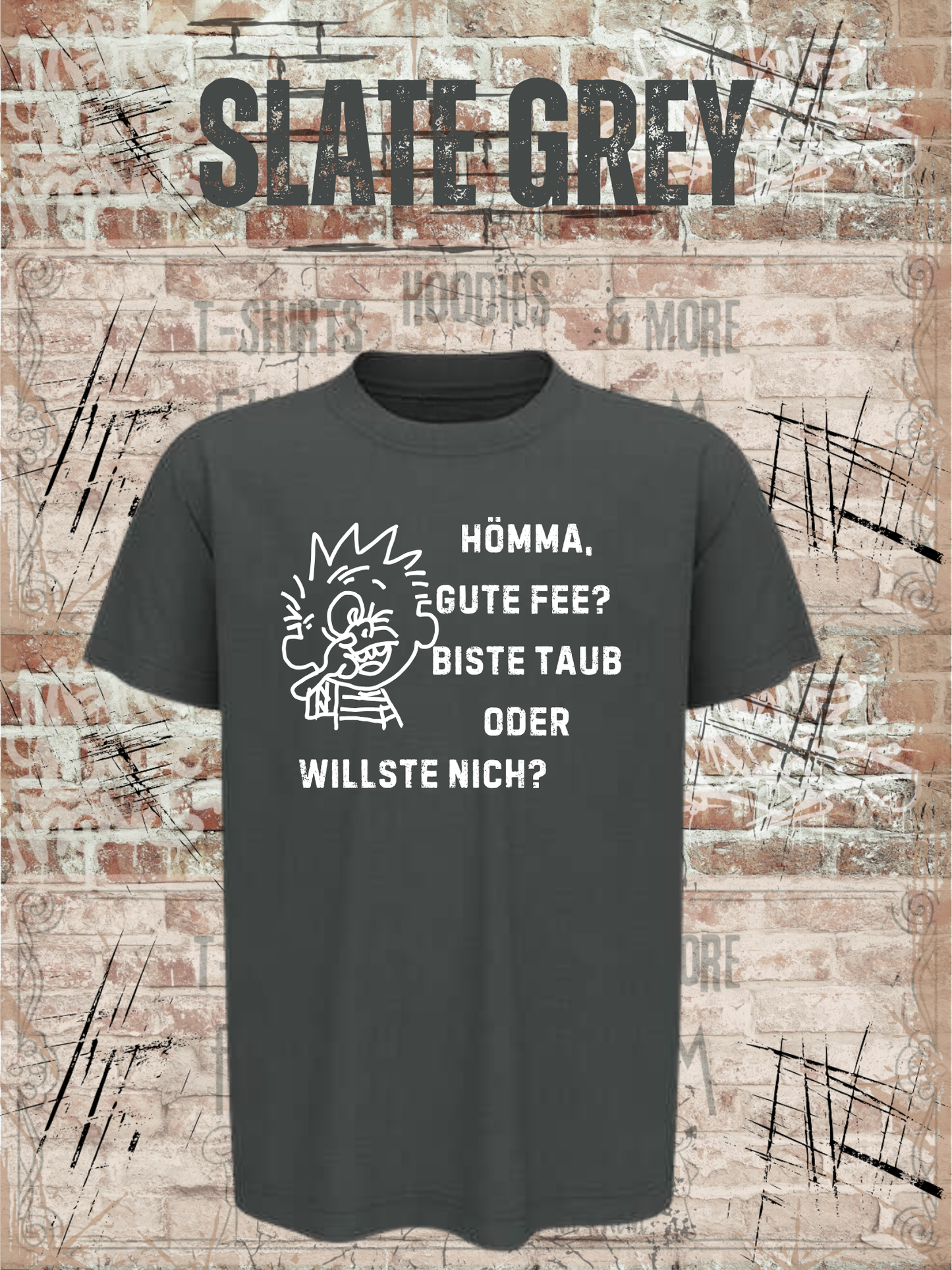 Hömma gute Fee, biste taub oder willste nich? Kinder T-Shirt – Lustiger Ruhrpott Spruch