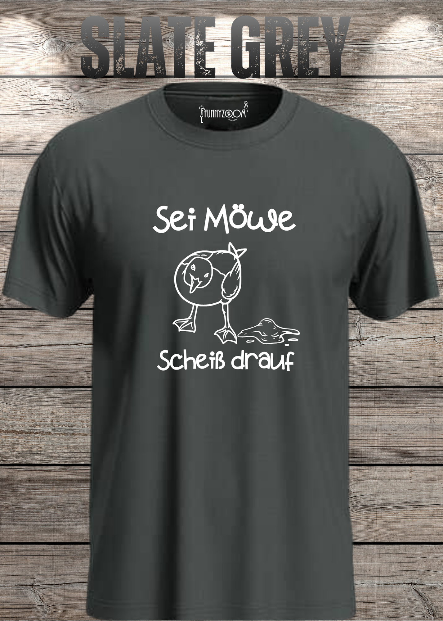 T-Shirt Sei Möwe scheiß drauf - Lustige Sprüche Geschenkidee Geburtstag Unisex viele Farben