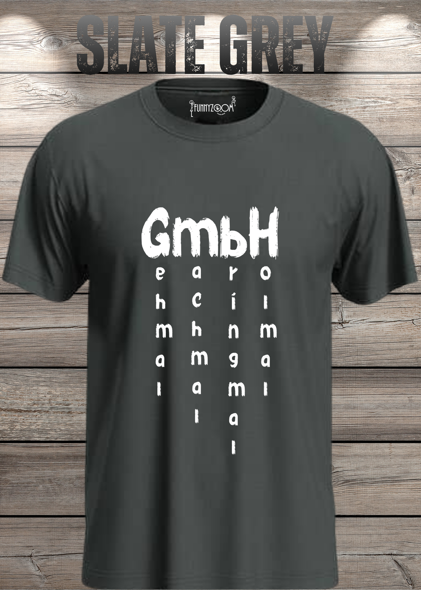 GmbH T-Shirt - Geh mal mach mal bring mal hol mal - Witziges Büro Statement Shirt - Lustiges Geschenk Unisex