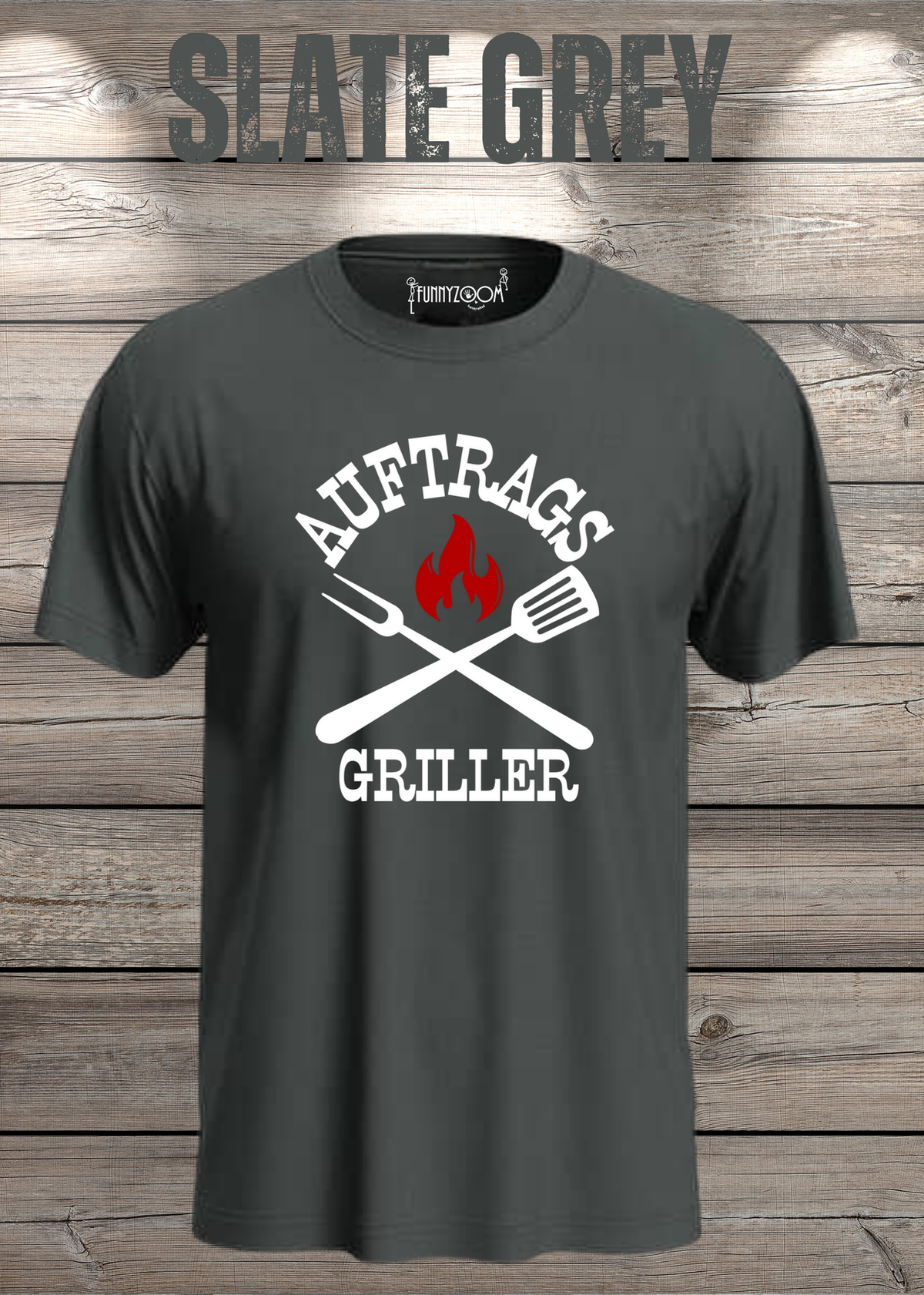 Auftrags-Griller T-Shirt in Slate Grey.