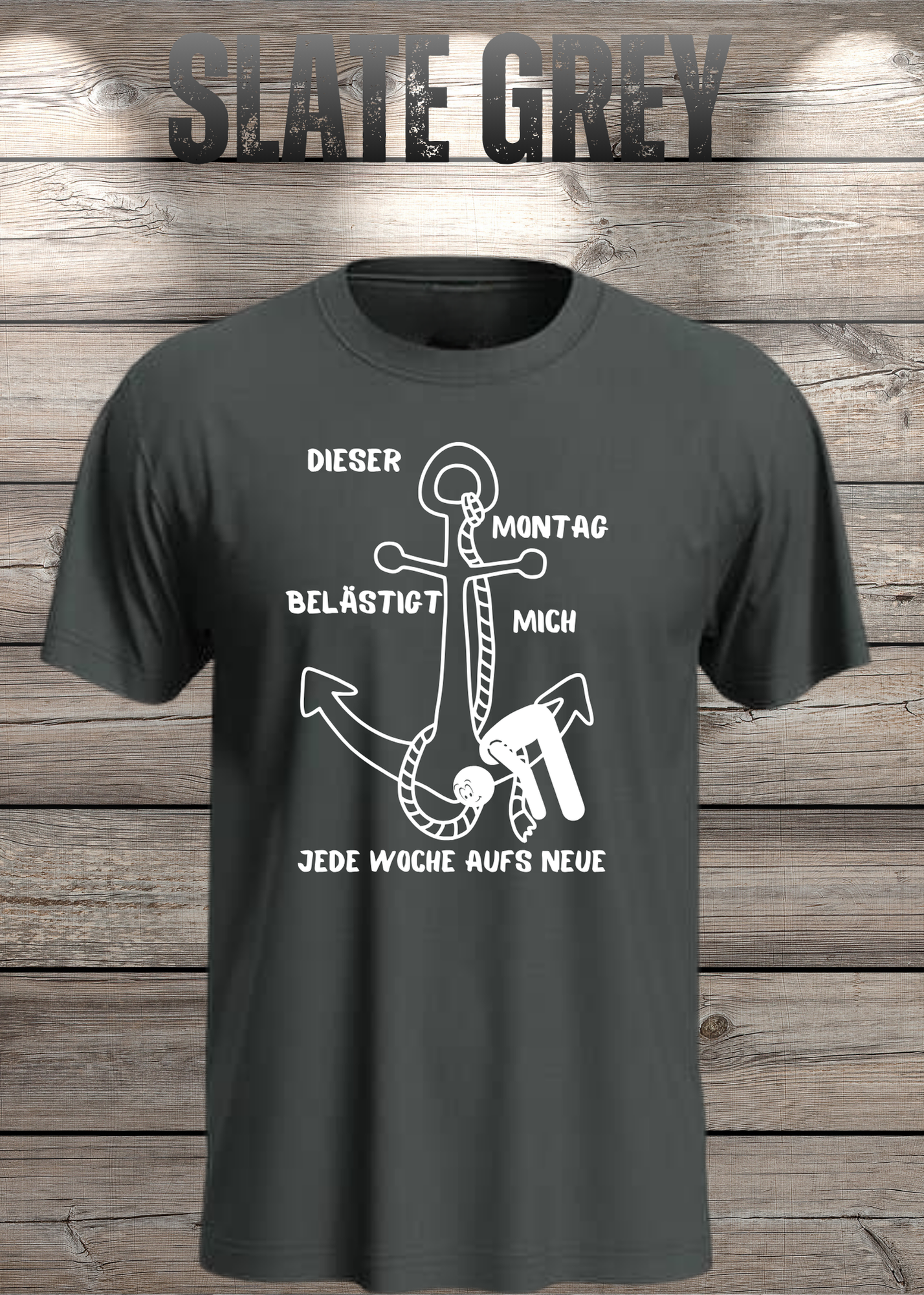 Unisex T-Shirt 'Dieser Montag belästigt mich immer wieder aufs Neue' - Witziges Anti-Montag Shirt