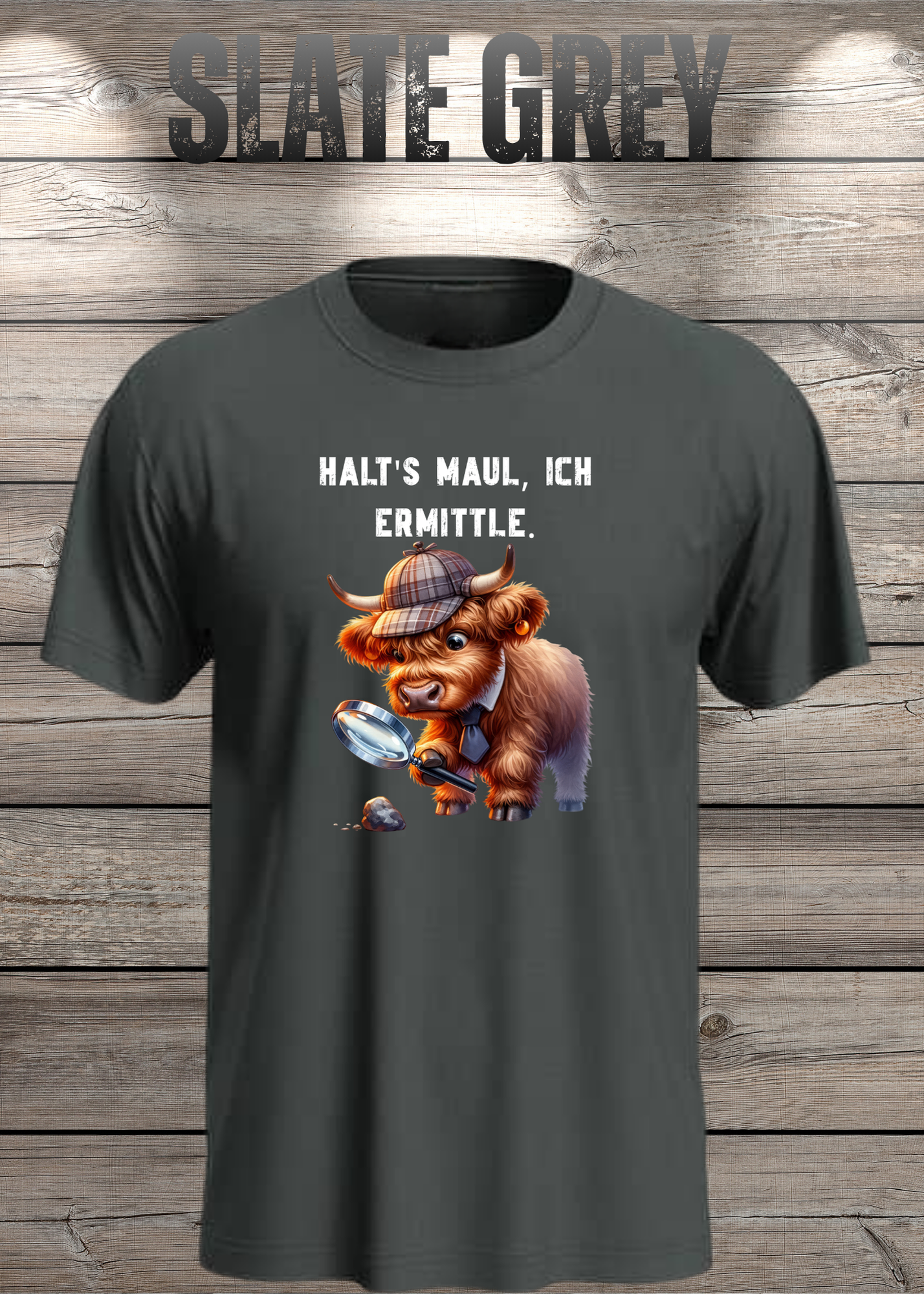 Highland Kuh Unisex T-Shirt - Haltś maul, ich ermittle! - Lustiges Detektiv-Shirt