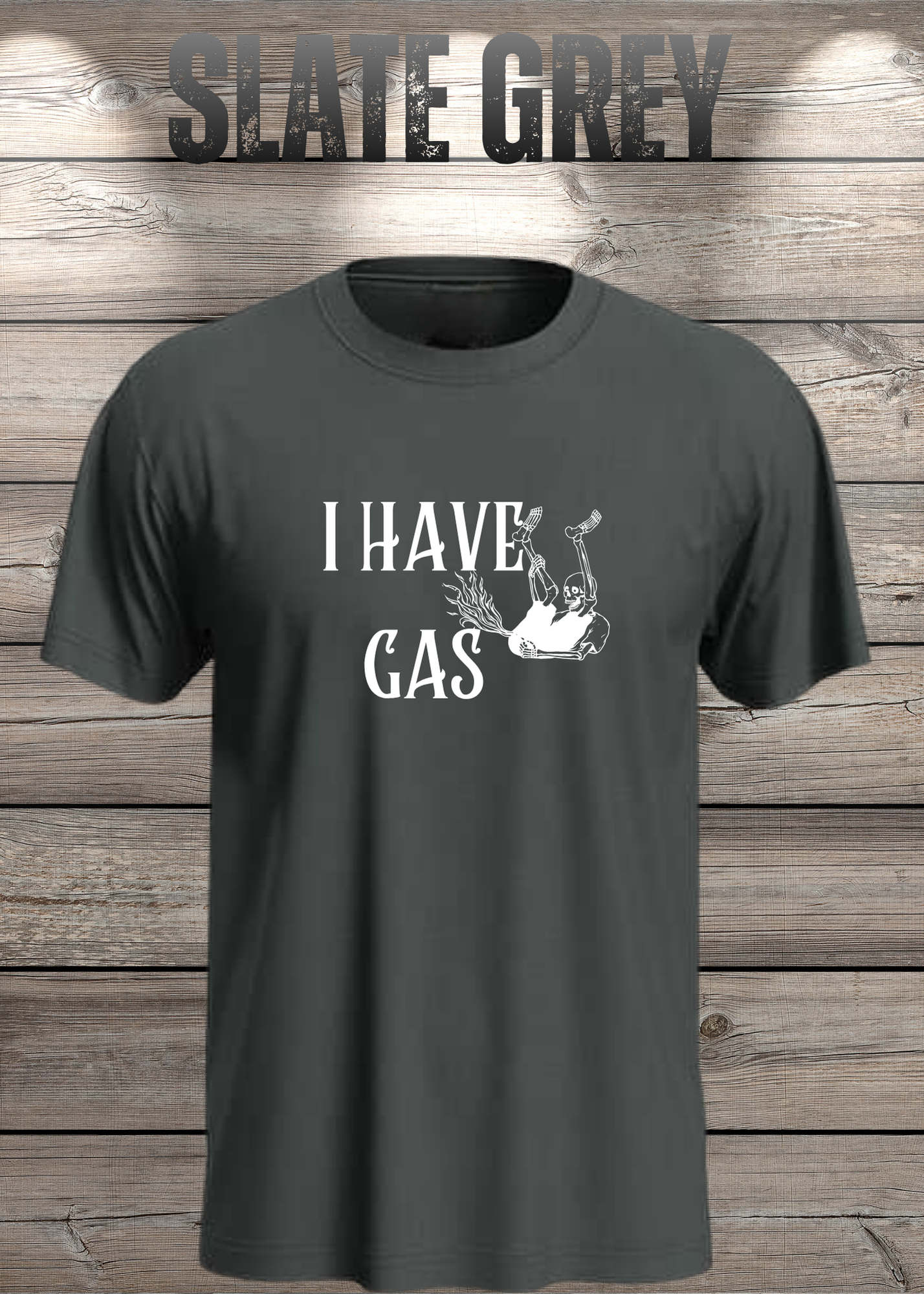 T-Shirt 'I Have Gas' - Sarkastisches Pupsen-Shirt für Ehrliche