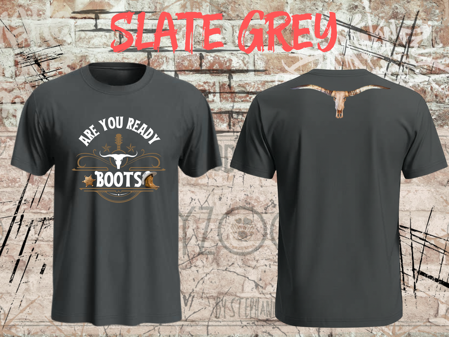 Are You Ready Boots? - Western T-Shirt Cowboy Cowgirl Langhorn
