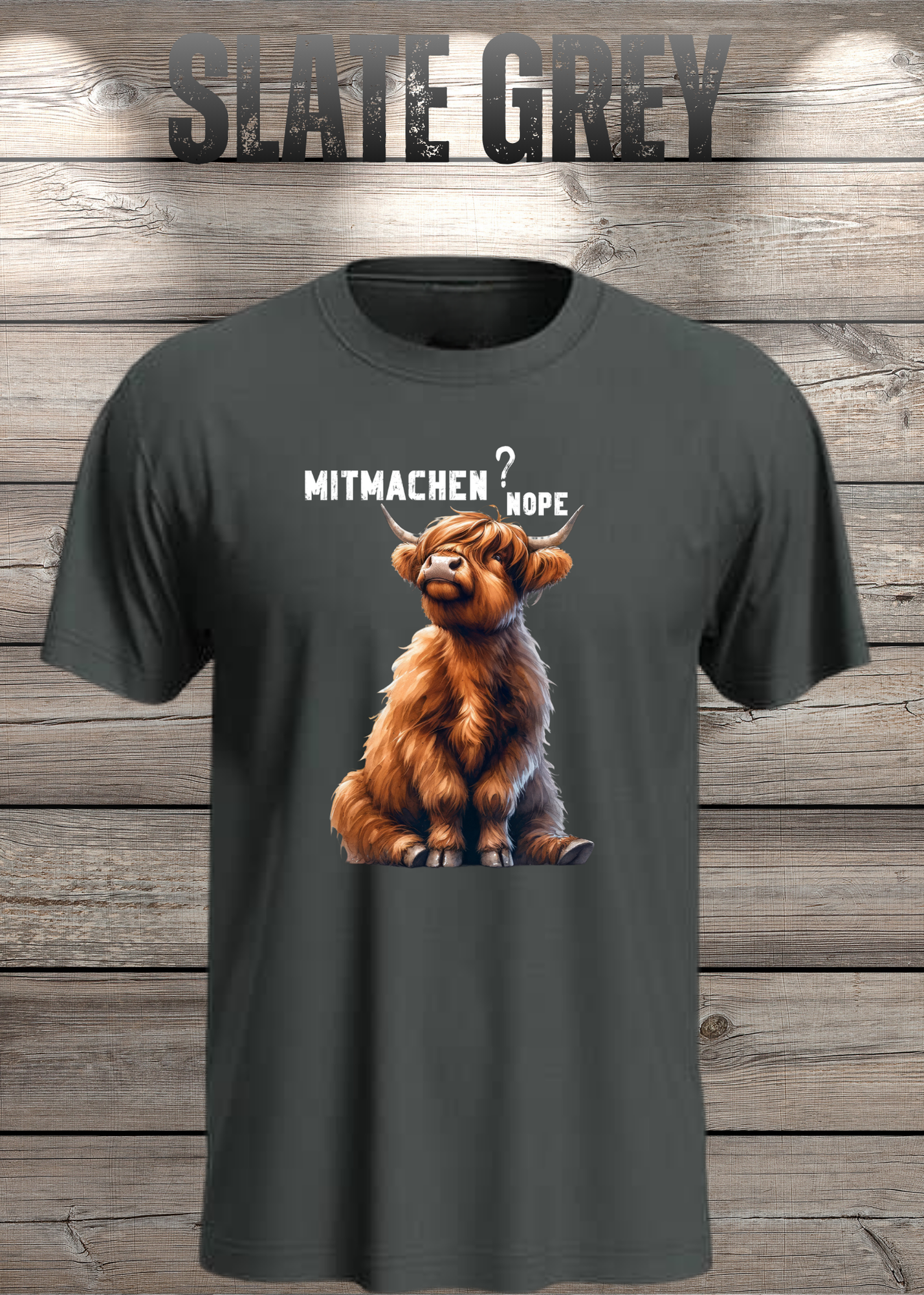 Highland Kuh Unisex T-Shirt Mitmachen? Nope