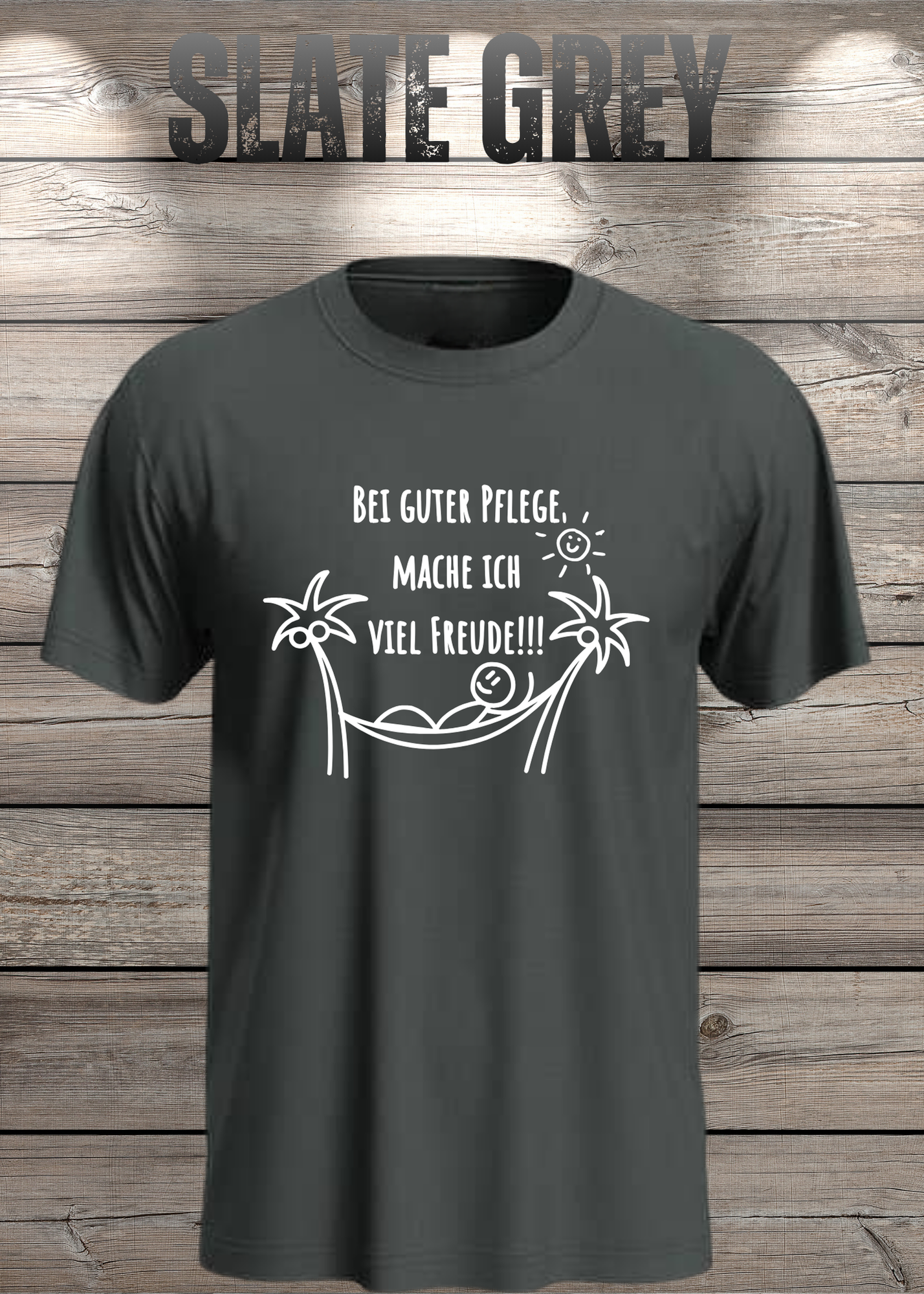 T-Shirt Unisex - Bei guter Pflege mache ich viel Freude - Geschenkidee Geburtstag Statement