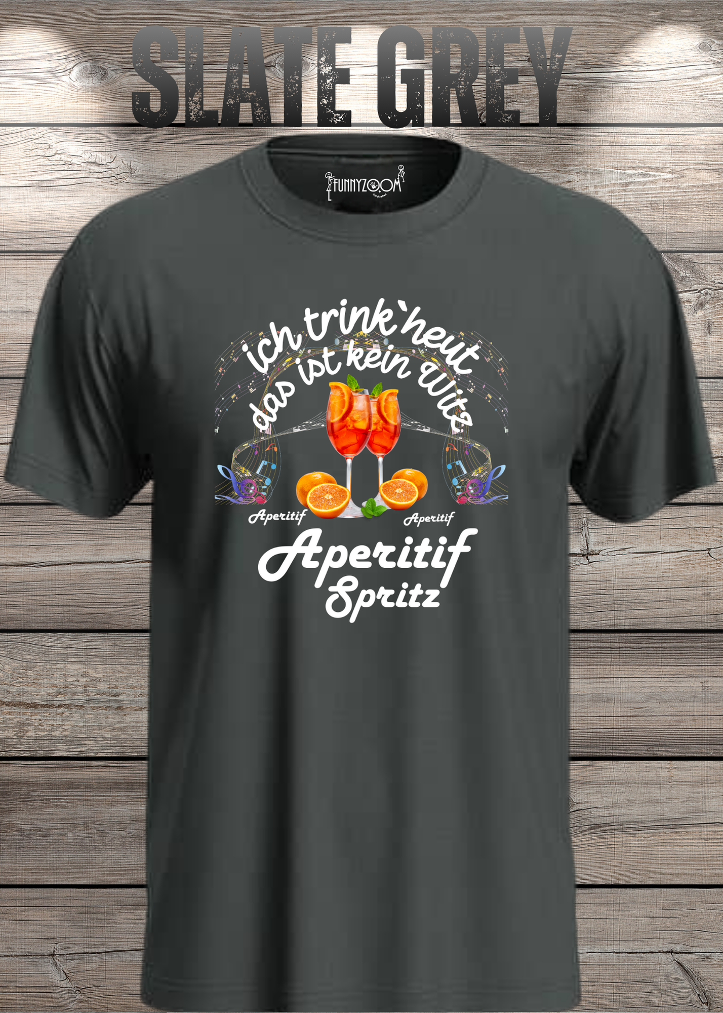 T-Shirt 'Heute trinke ich und das ist kein Witz Aperitif Spritz' - Lustiges Geschenk Unisex
