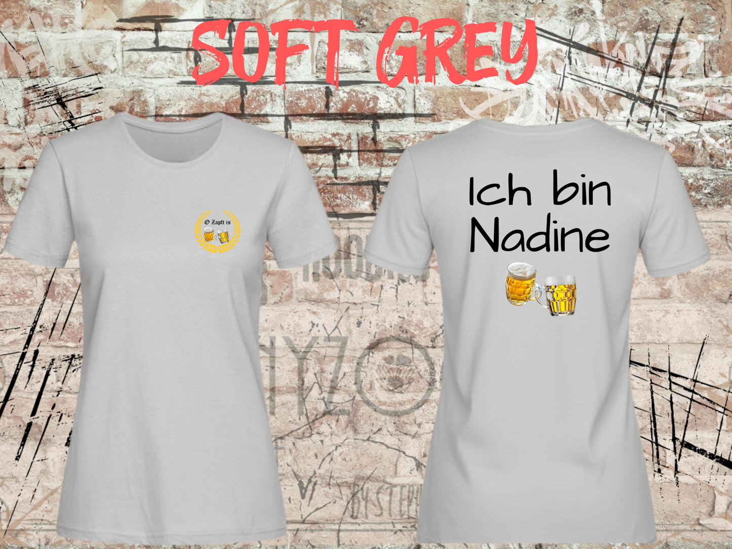 Damen T-Shirt O Zapft is / Ich bin (Name) das Partnershirt zu 'Falls ich betrunken bin, bringt mich zu (Name)Personalisierbar-Wiesn Geschenk