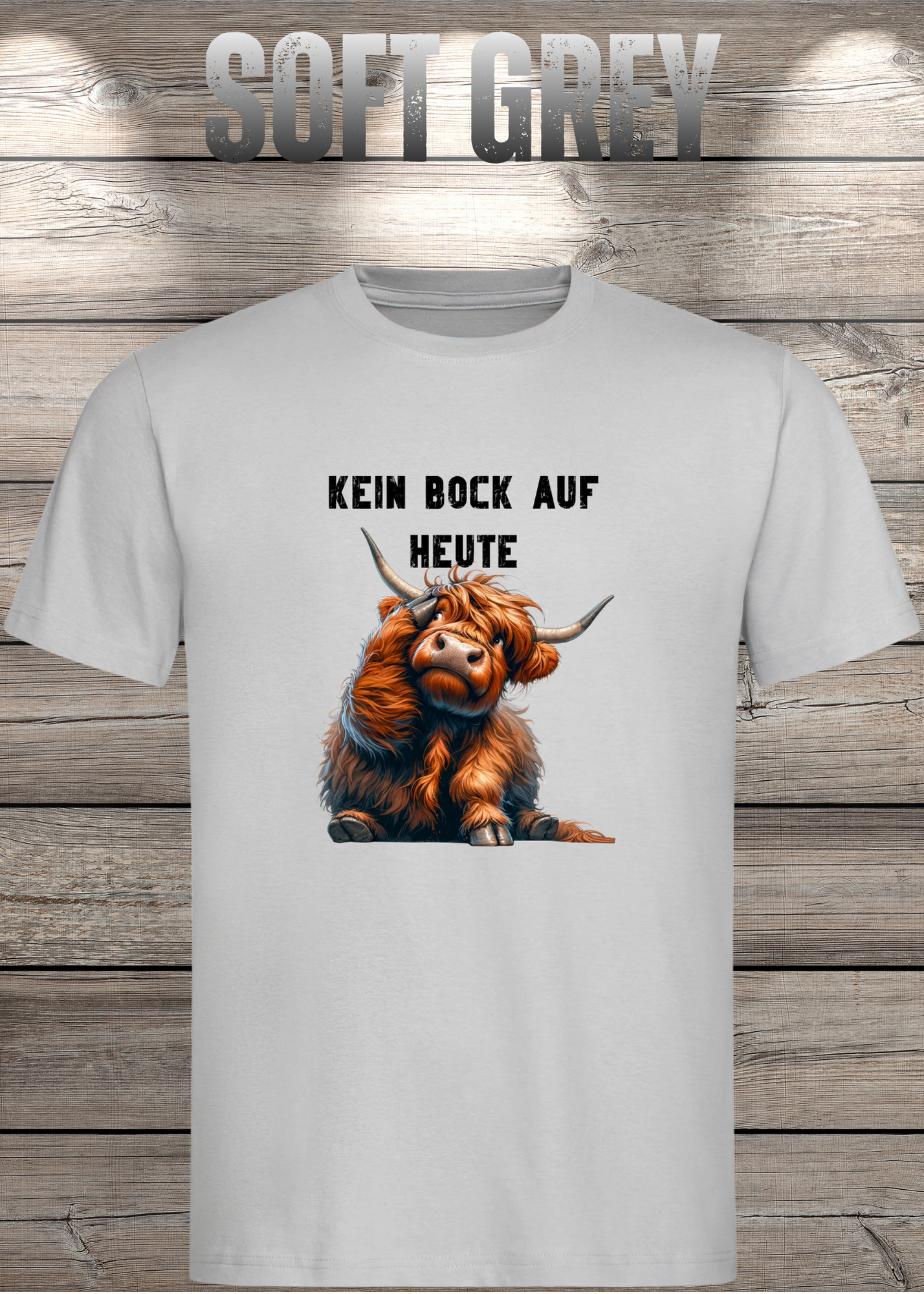 Highland Kuh Unisex T-Shirt Kein Bock auf heute - Montags-Mood