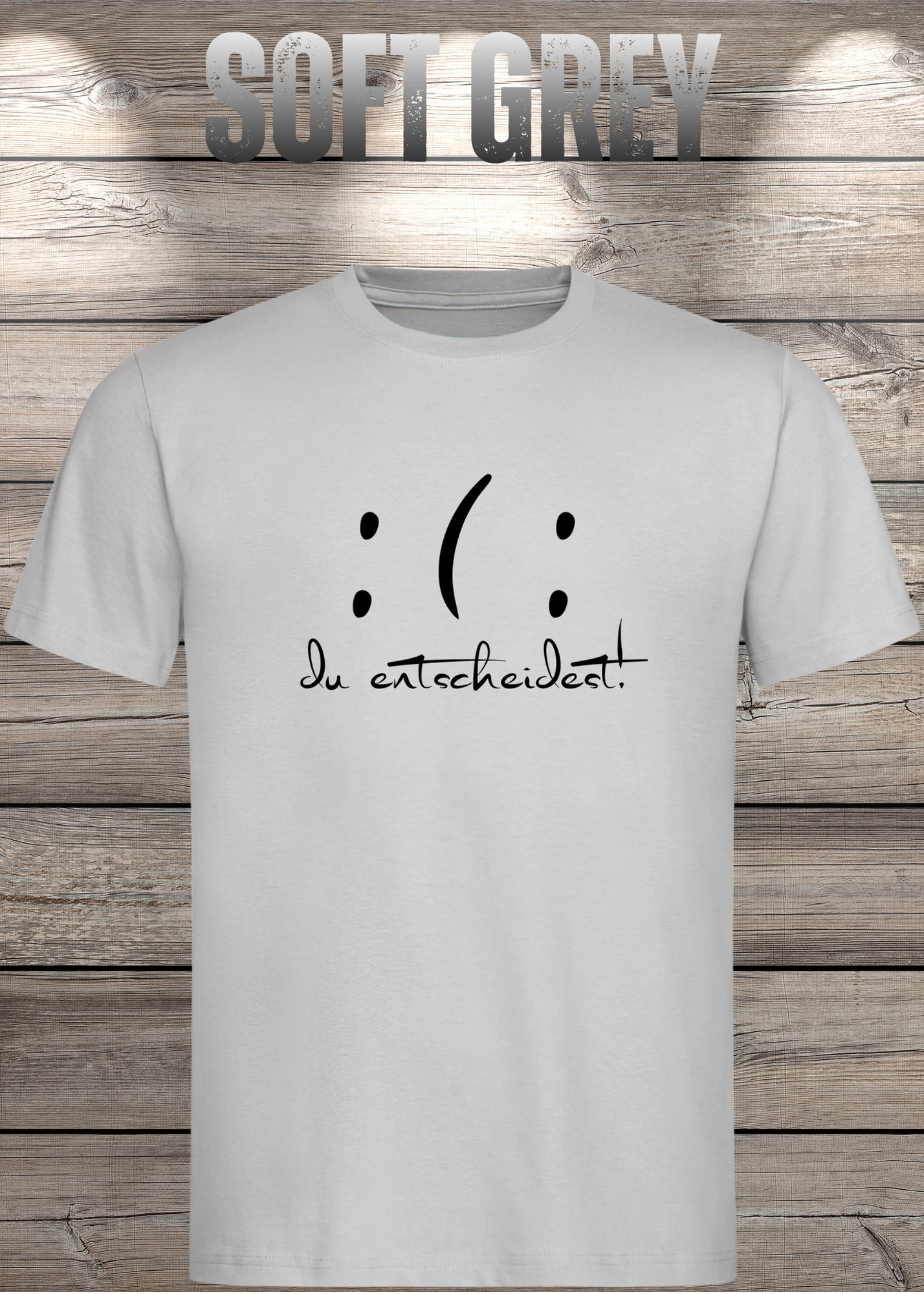 T-Shirt 'Du entscheidest' - Witziges Spruch-Shirt mit gutem & bösem Smiley