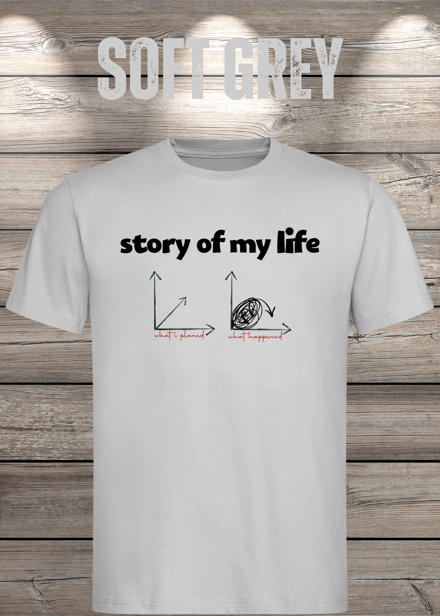 T-Shirt Story of my life Witziges T-Shirt mit Diagramm Geschenkidee Unisex