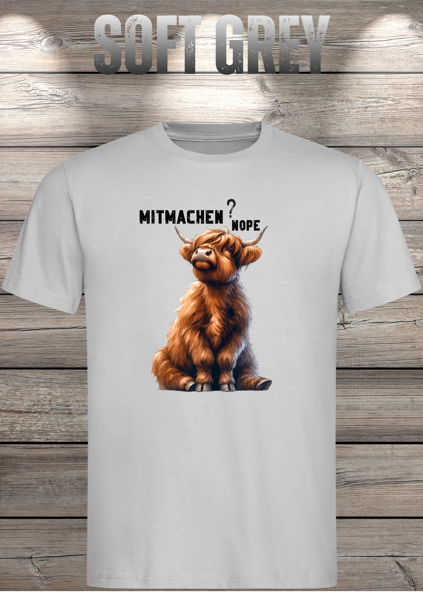 Highland Kuh Unisex T-Shirt Mitmachen? Nope