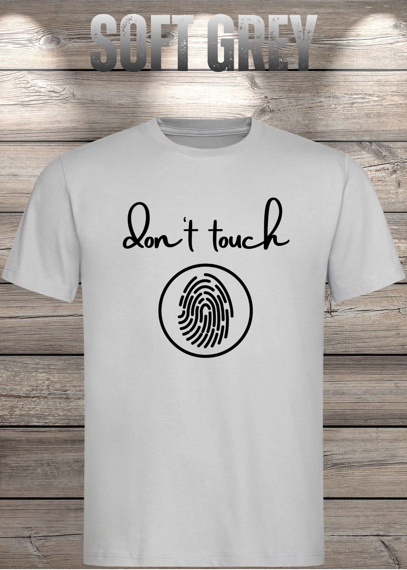 T-Shirt 'Don't touch Fingerprint' - Witziges Spruch-Shirt für Grenzensetzer