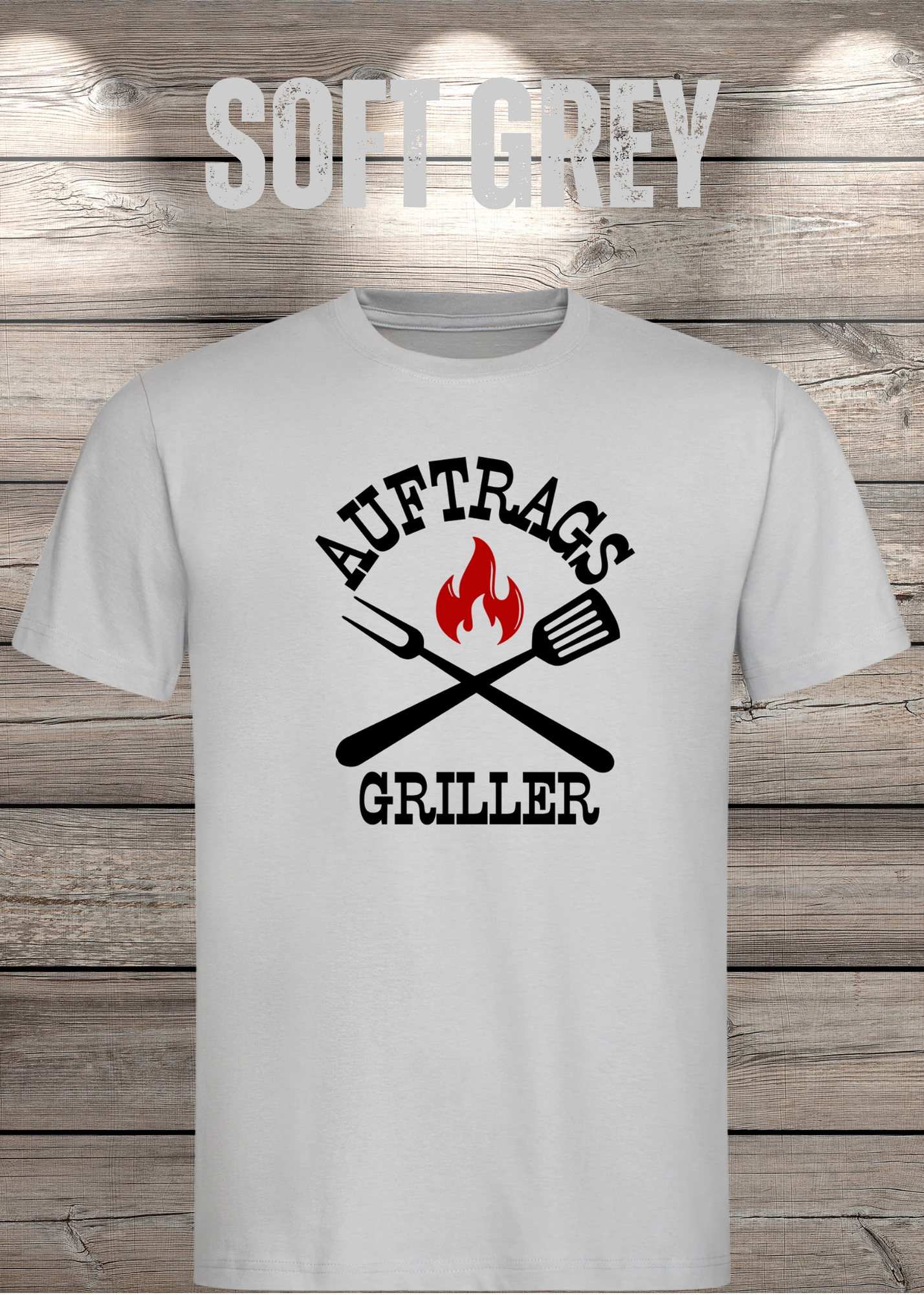 T-Shirt Auftrags-Griller Geschenkidee für Grillmeister Witziges T-Shirt mit Spruch Lustiges Unisex T-Shirt BBQ