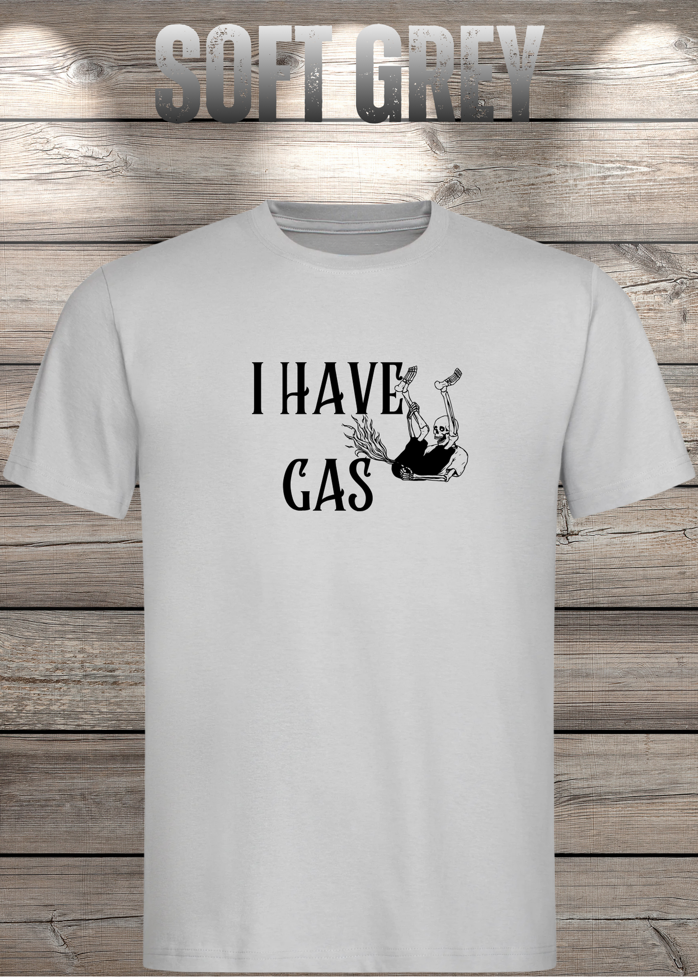 T-Shirt 'I Have Gas' - Sarkastisches Pupsen-Shirt für Ehrliche