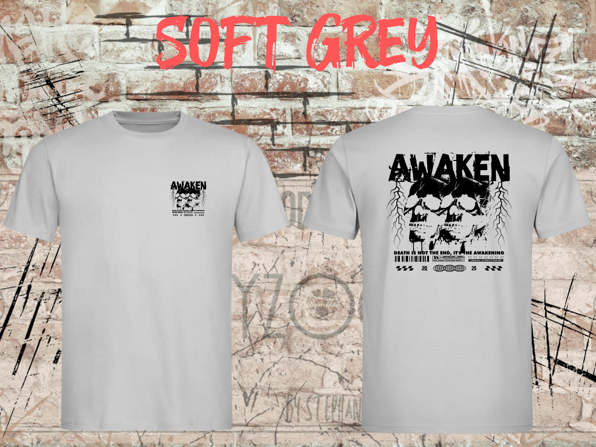 Unisex-T-Shirt „Awaken the Death“ in Soft Grey, Vorder- und Rückseite.