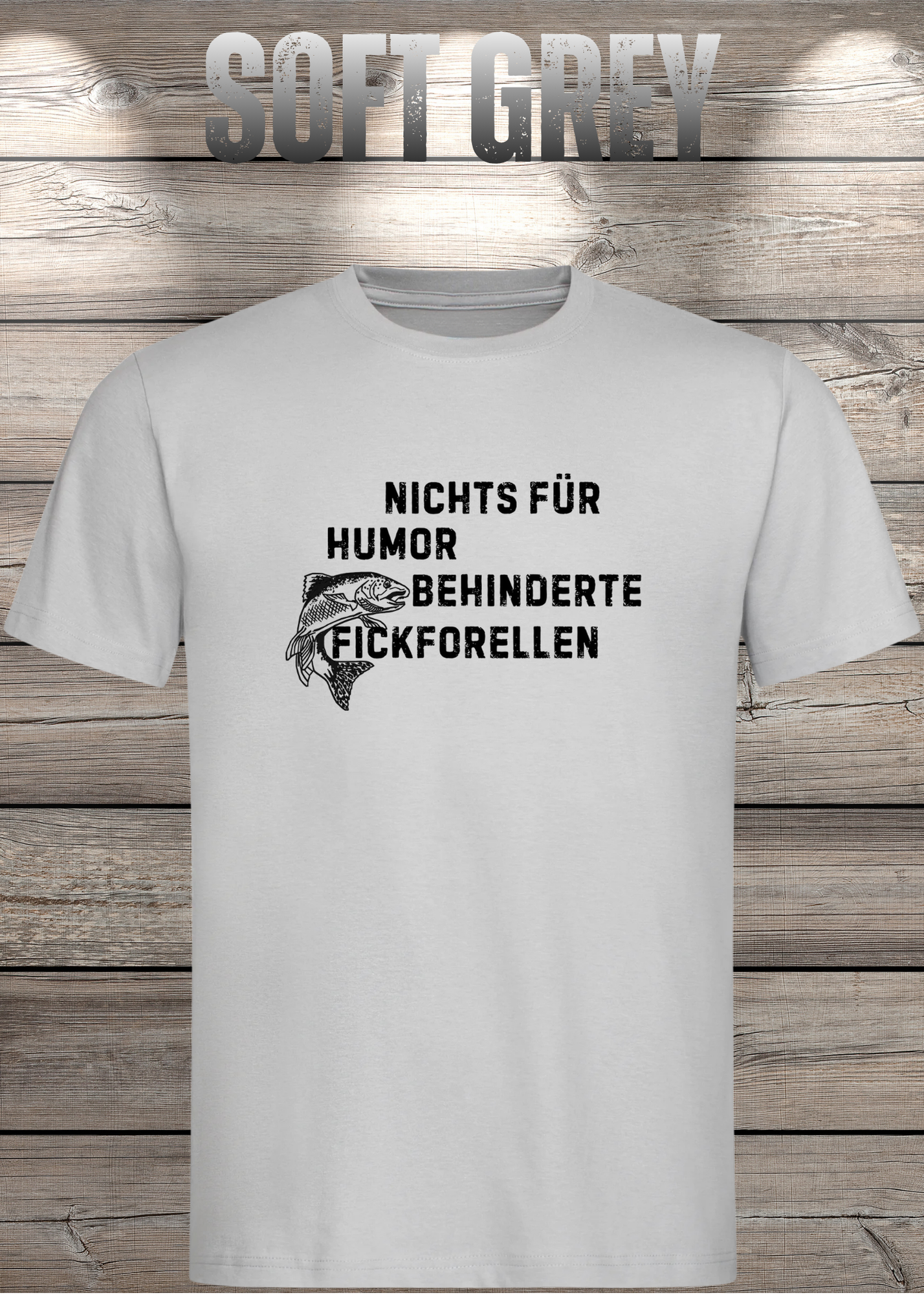 Nichts für humorbehinderte Fickforellen T-Shirt - Witziges Statement Shirt - Lustiges Geschenk Unisex
