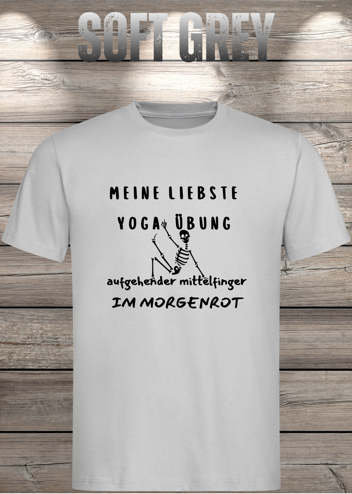 Meine liebste Yoga Übung: Aufgehender Mittelfinger im Morgenrot - Witziges T-Shirt Unisex