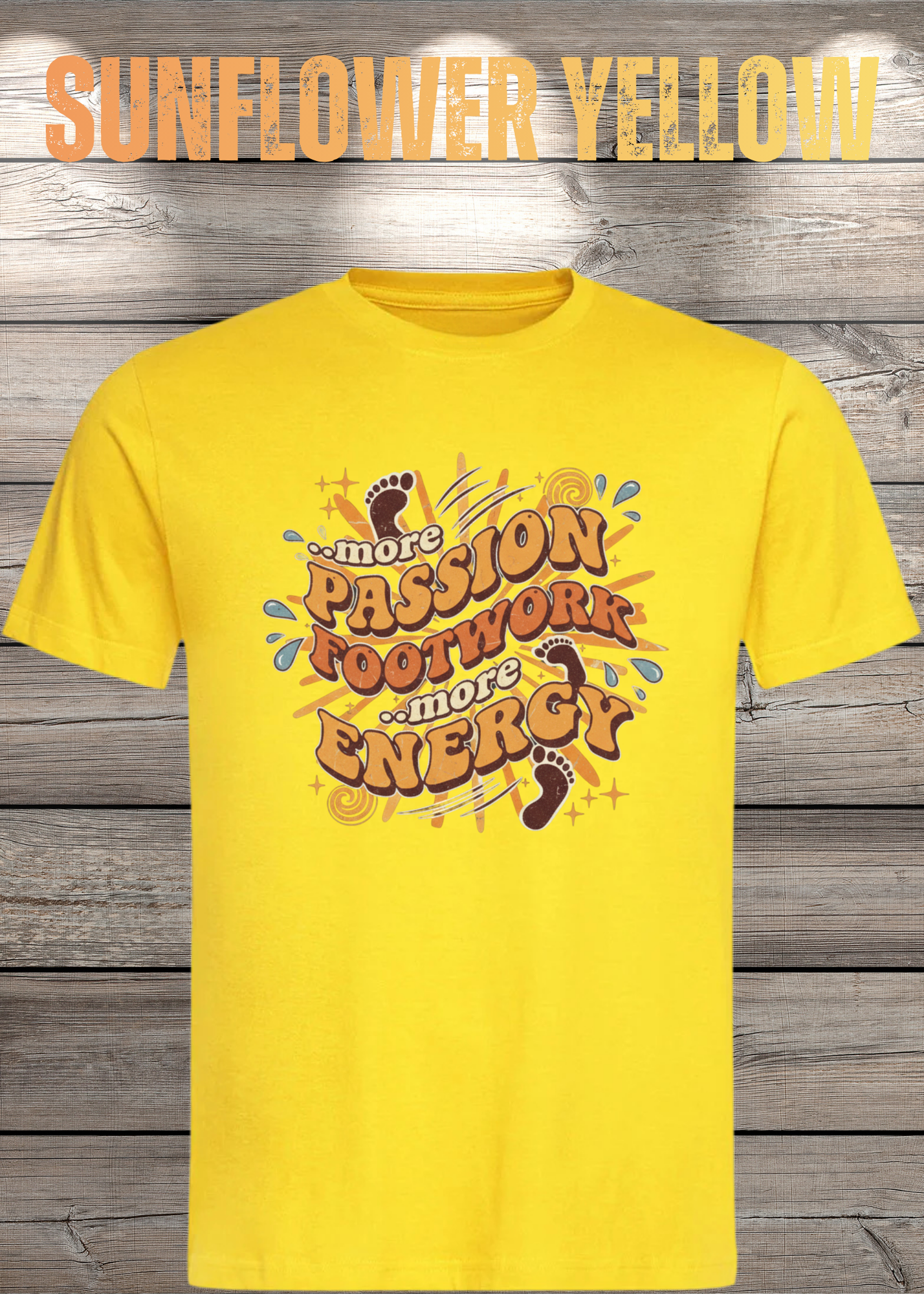 More Passion Footwork Energy T-Shirt - Retro 70s Unisex Design