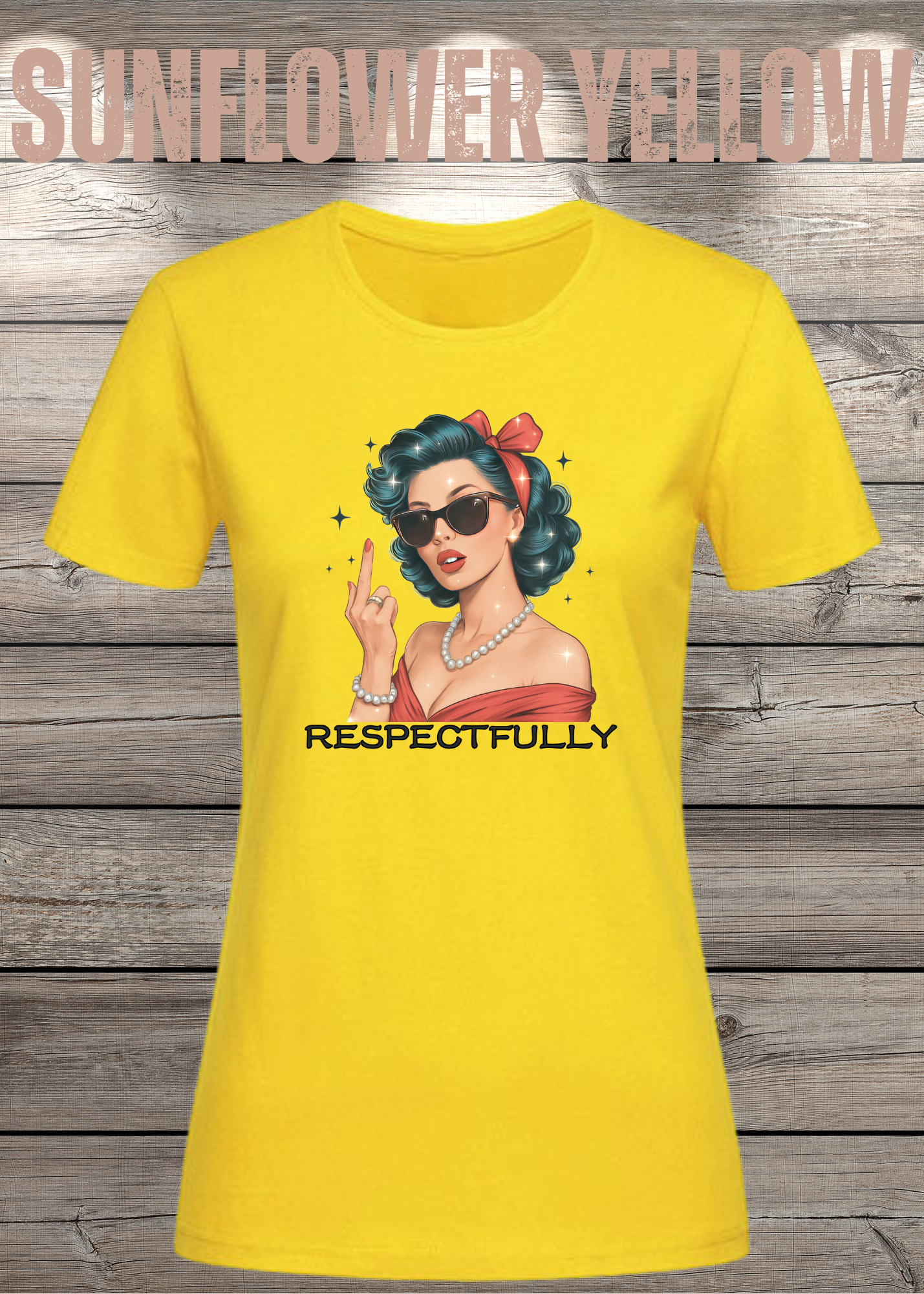 Respectfully - Sass Damen T-Shirt mit Spruch