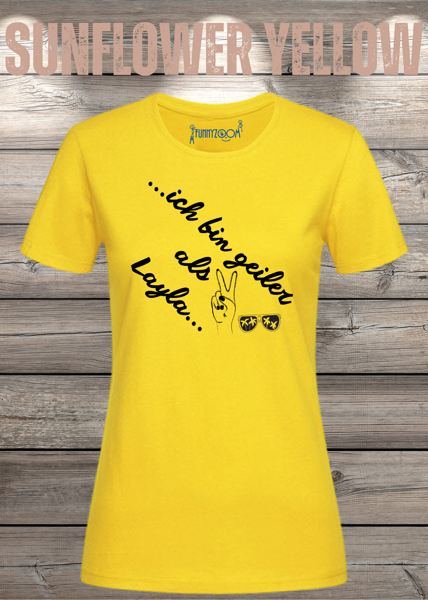 Damen T-Shirt 'Ich bin geiler als Layla' - Witziges Geschenk Selbstbewusstsein