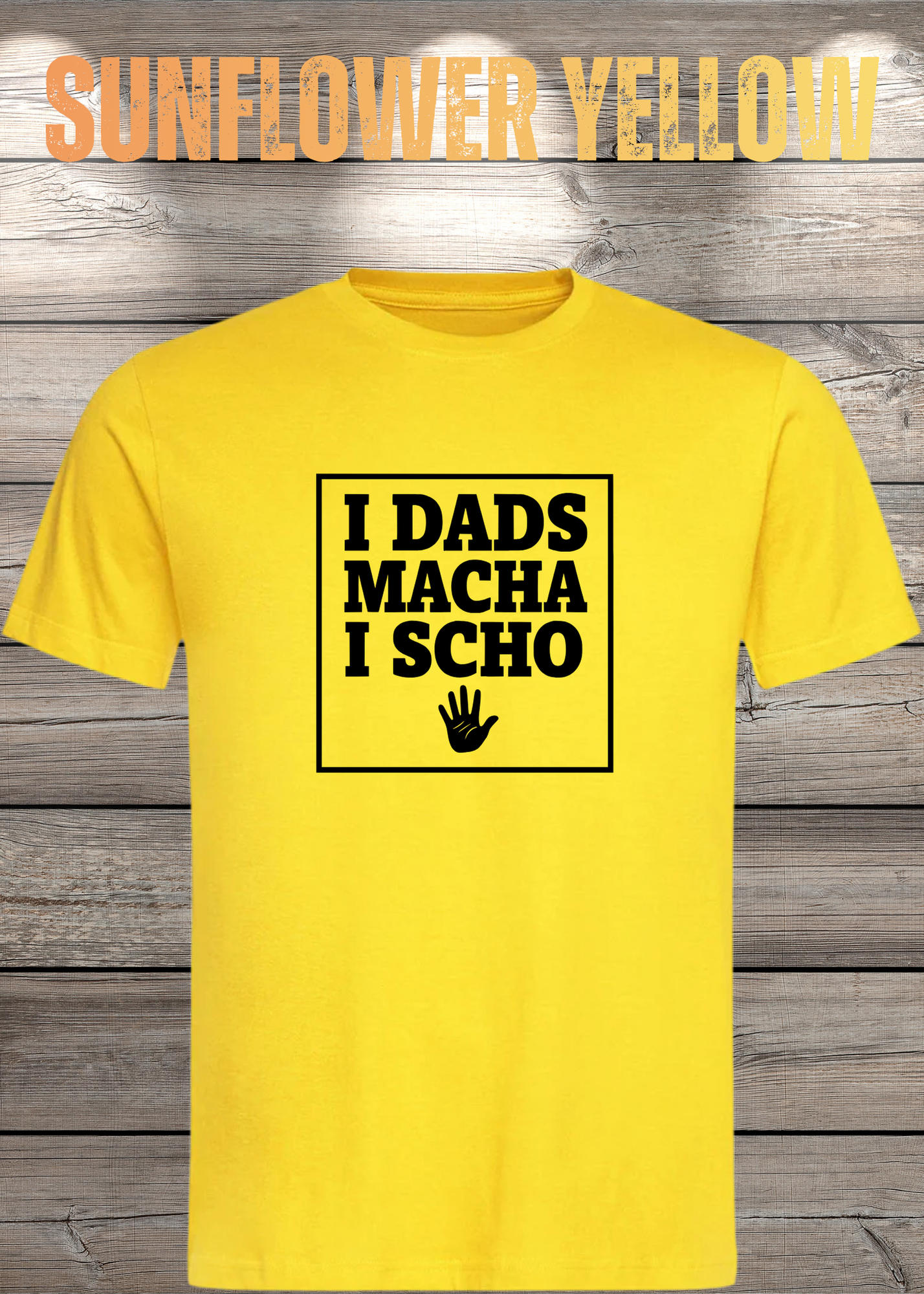 T-Shirt I Dads macha i scho - Lustige Bayernsprüche Geschenkidee - Geburtstag Bayernspruch viele Farben Unisex