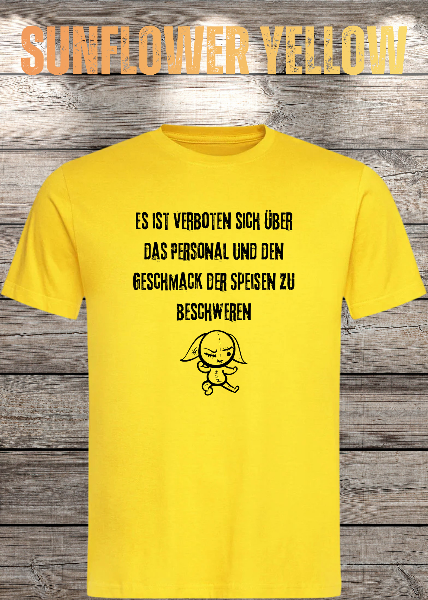Unisex T-Shirt 'Es ist verboten sich über das Personal und den Geschmack der Speisen zu beschweren' - Witziges Gastronomie-Shirt
