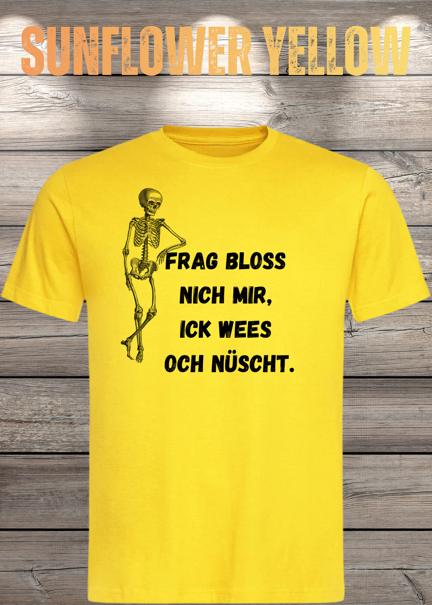 Frag bloss nich mir ick wees och nüscht T-Shirt - Berliner Spruch Unisex
